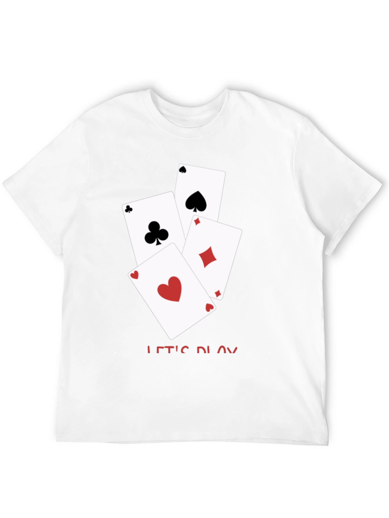 Lets Play Cards T-Shirt