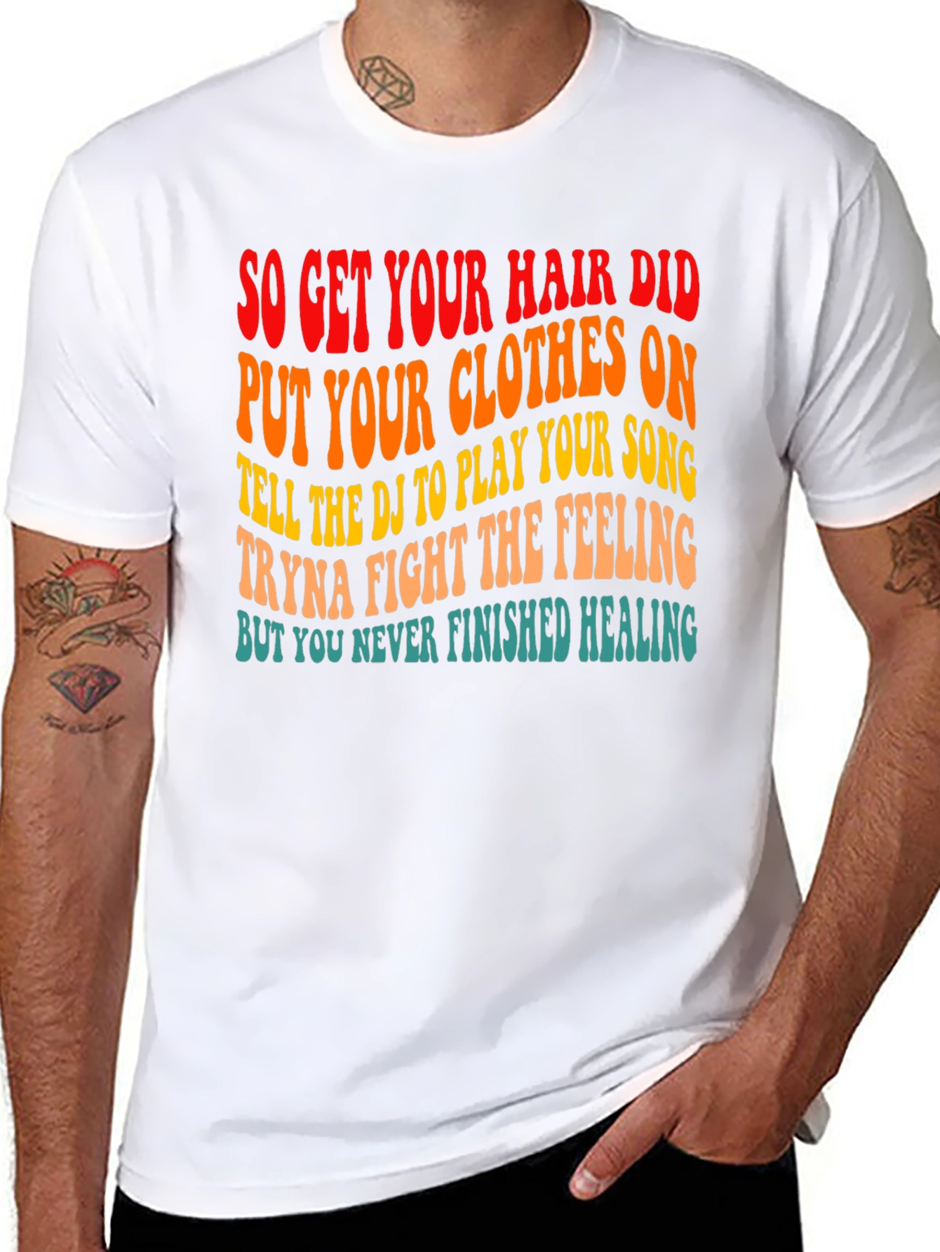 So Get Your Hair Did Graphic T-Shirt