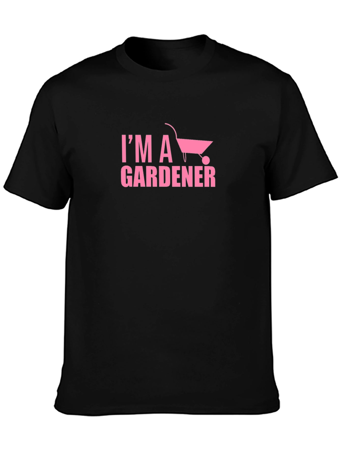 Im a Gardener T-Shirt - Pink Graphic Tee