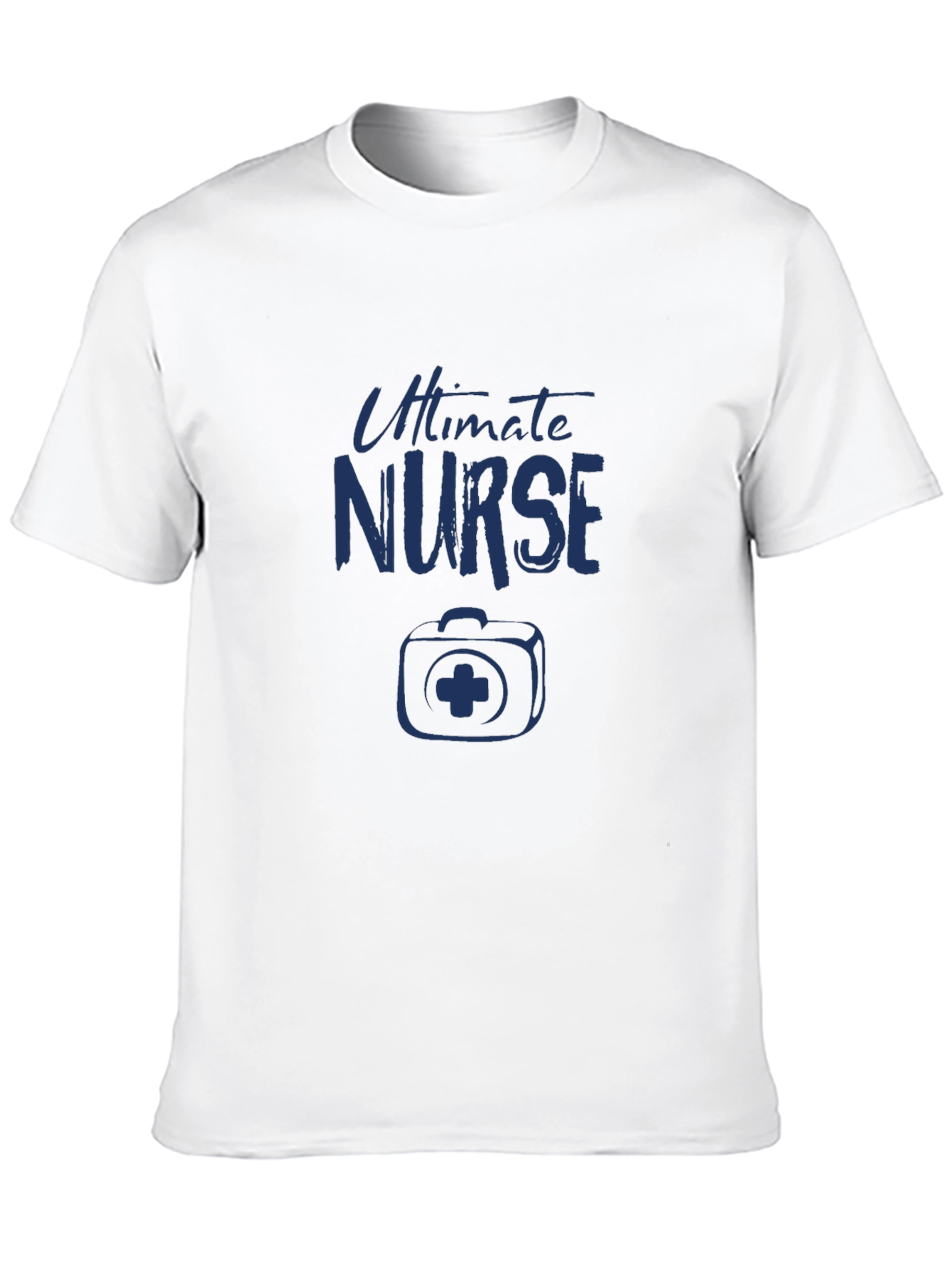 Ultimate Nurse T-Shirt - Comfortable Cotton Blend
