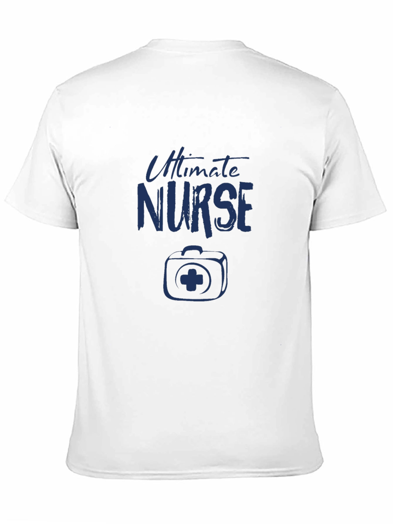 Ultimate Nurse T-Shirt - Comfortable Cotton Blend