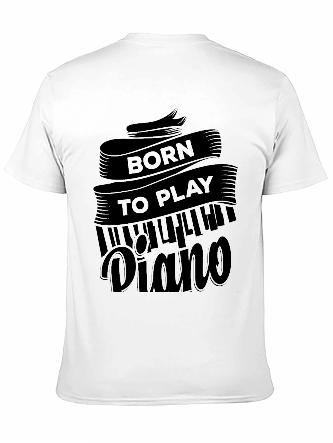 Born To Play Piano Black T-Shirt