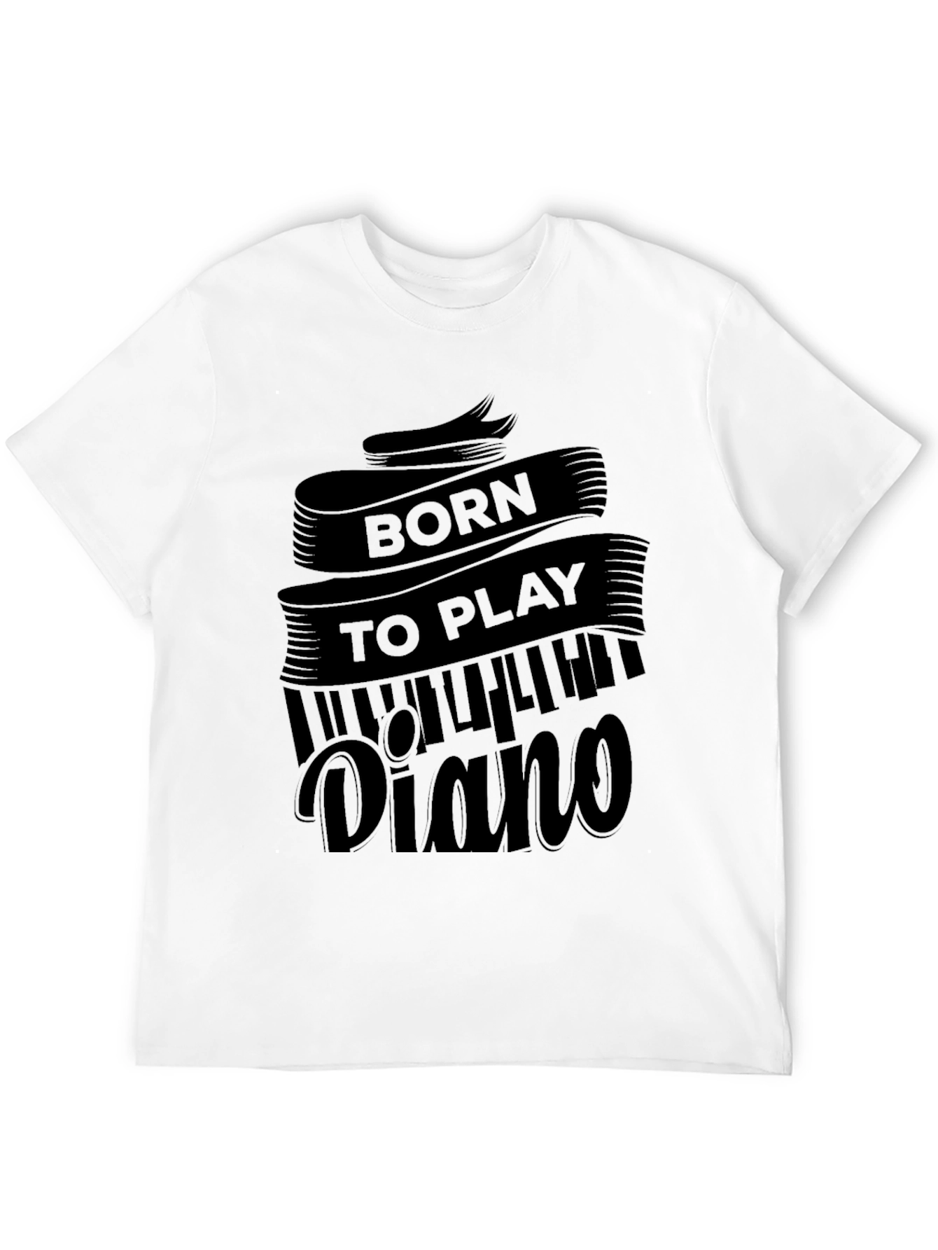 Born To Play Piano Black T-Shirt