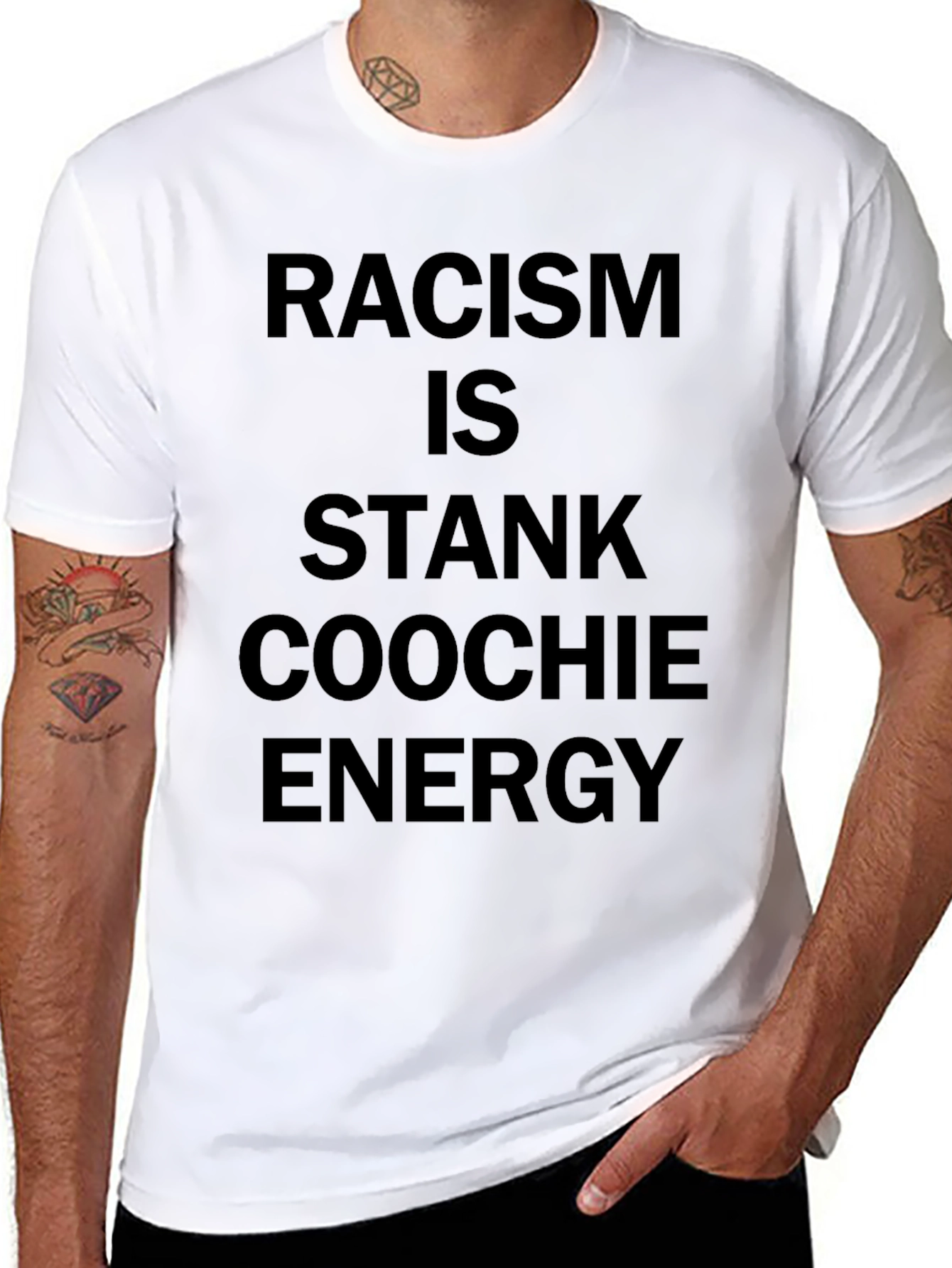 Racism is Stank Coochie Energy Black T-Shirt