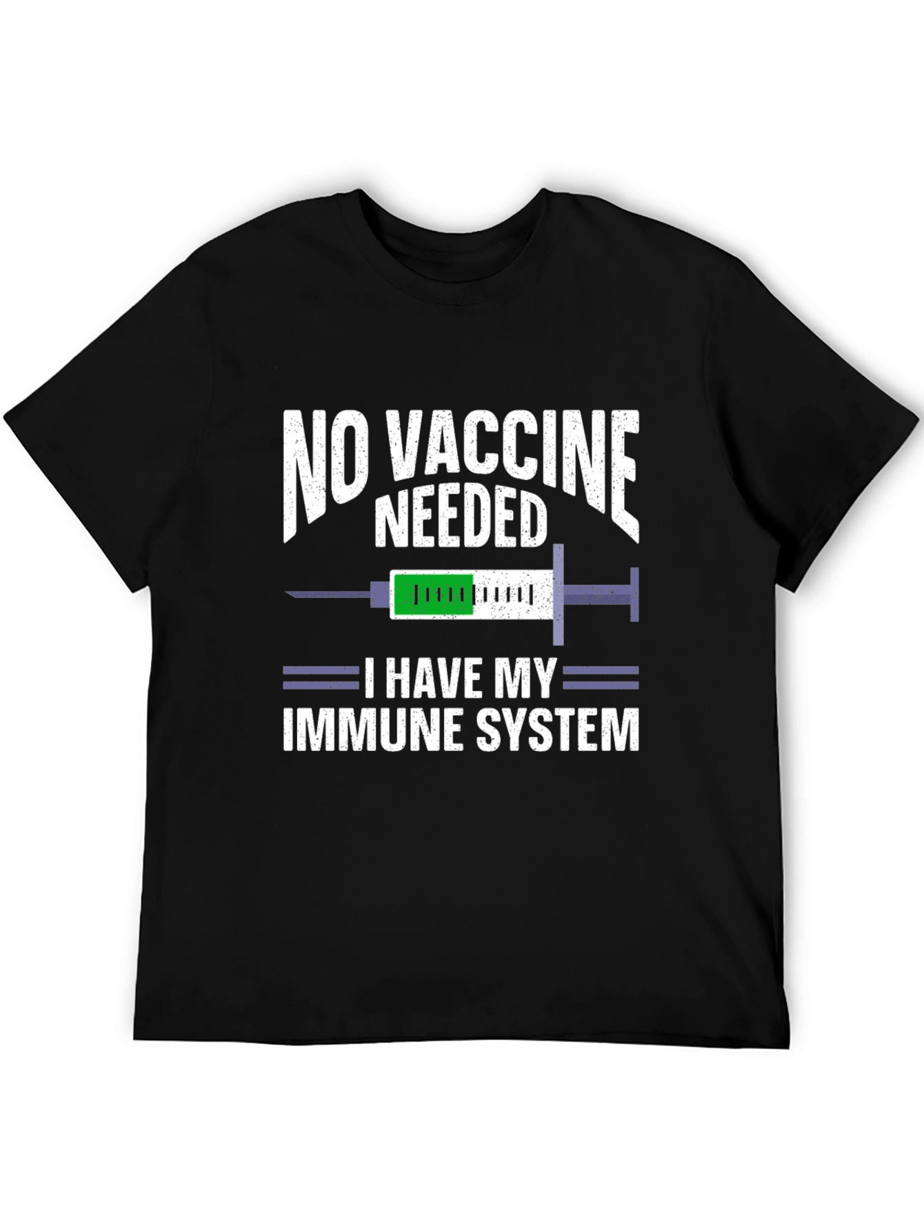 No Vaccine Needed Immune System T-Shirt