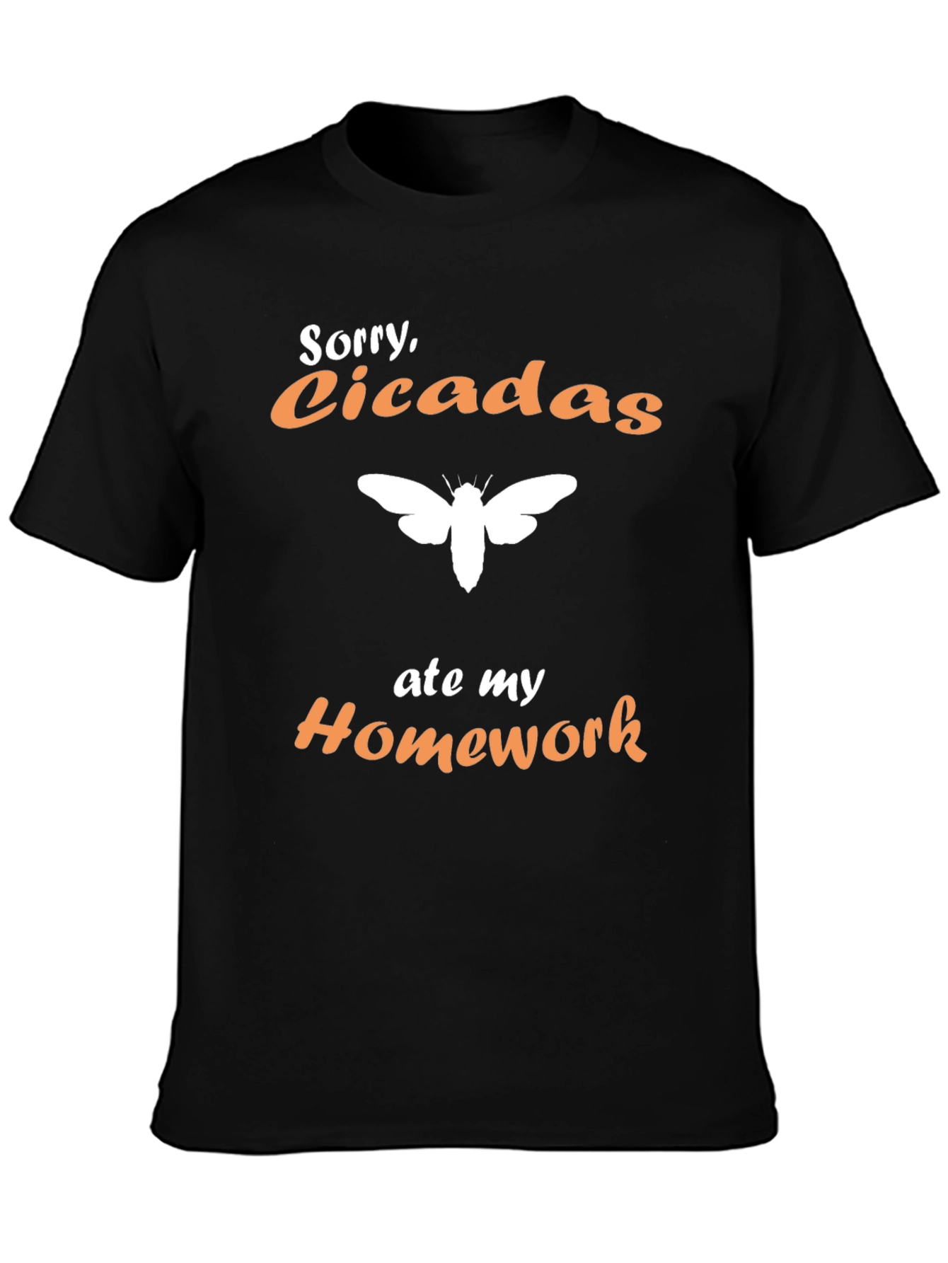 Cicadas Ate My Homework T-Shirt