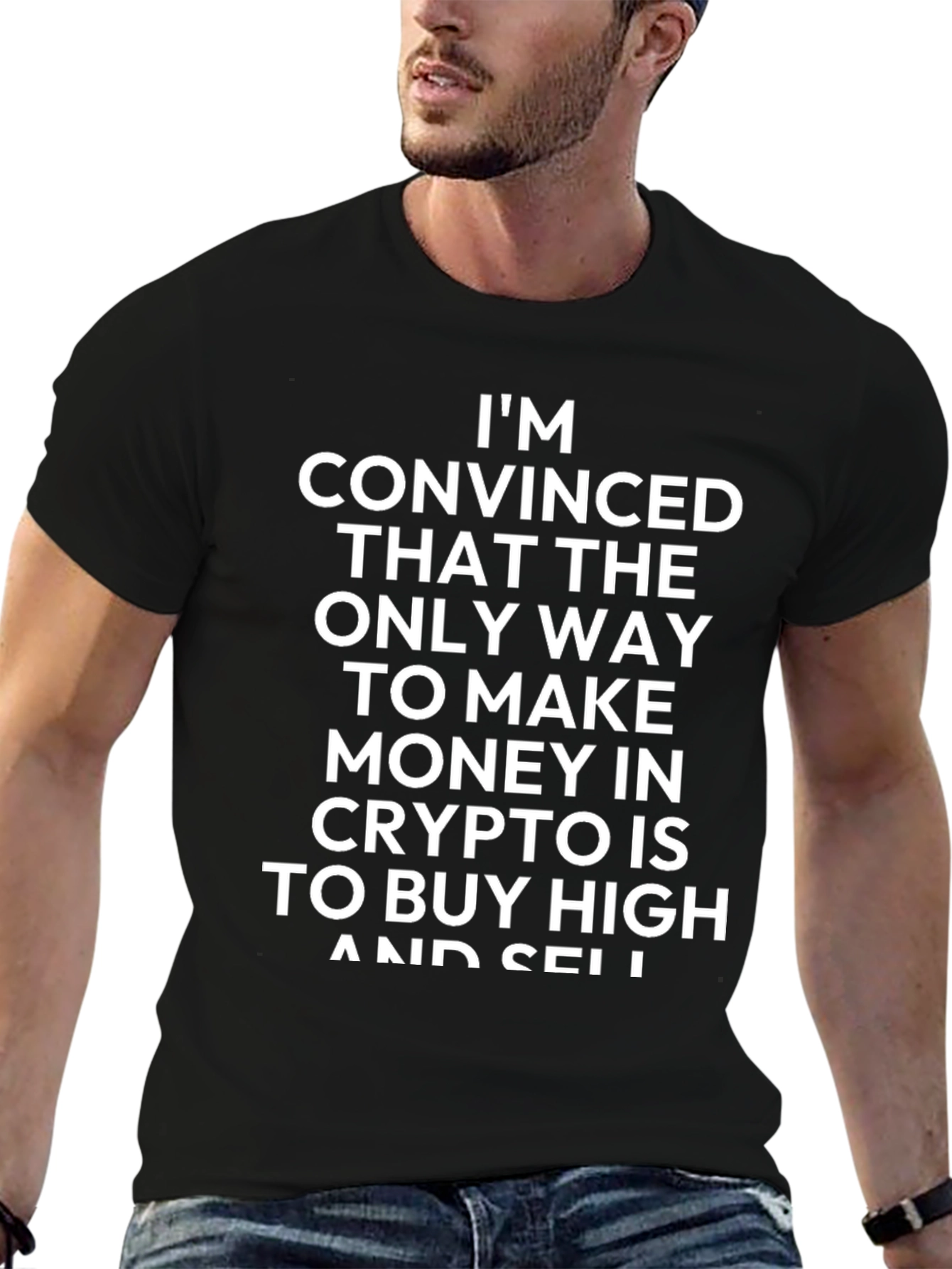 Crypto Buy High Sell Low T-Shirt