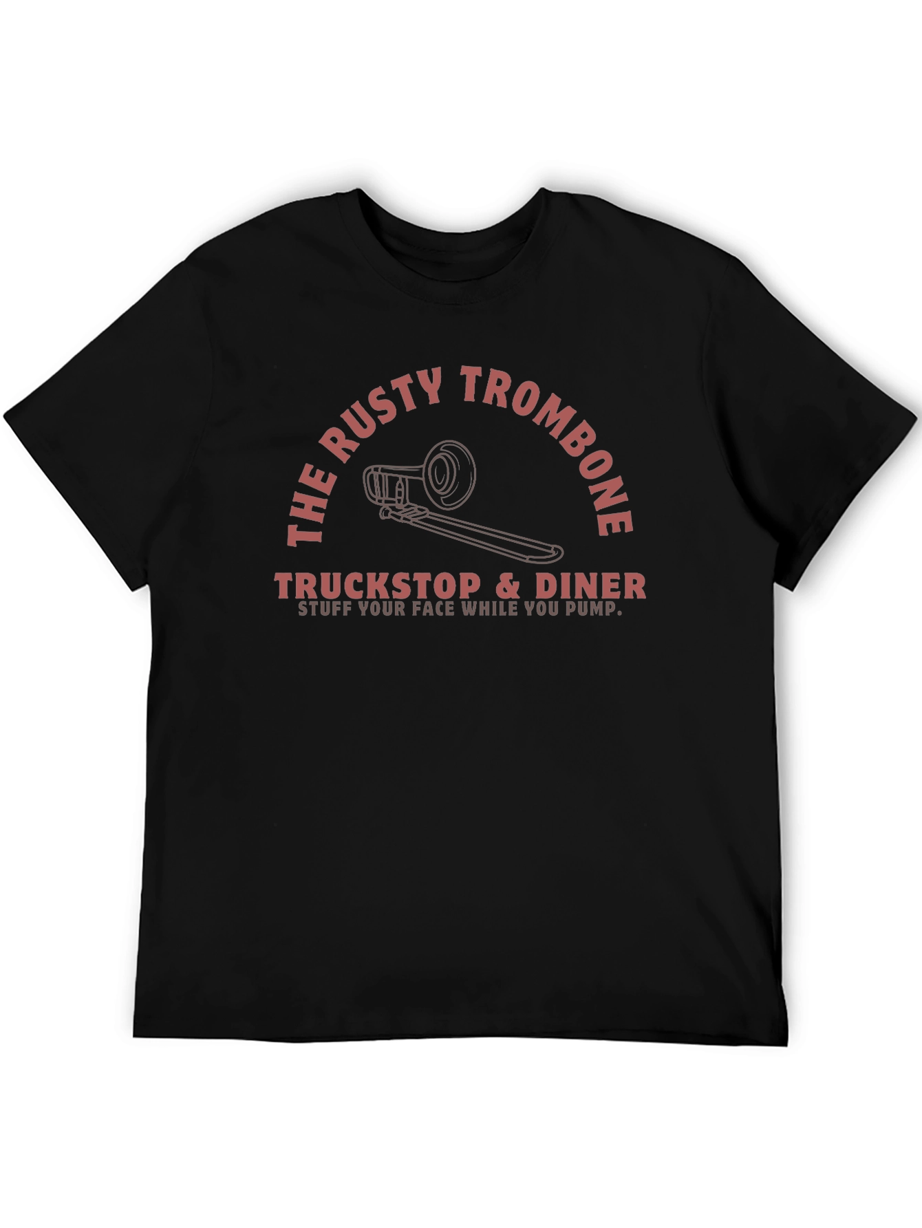 The Rusty Trombone Truckstop & Diner T-Shirt