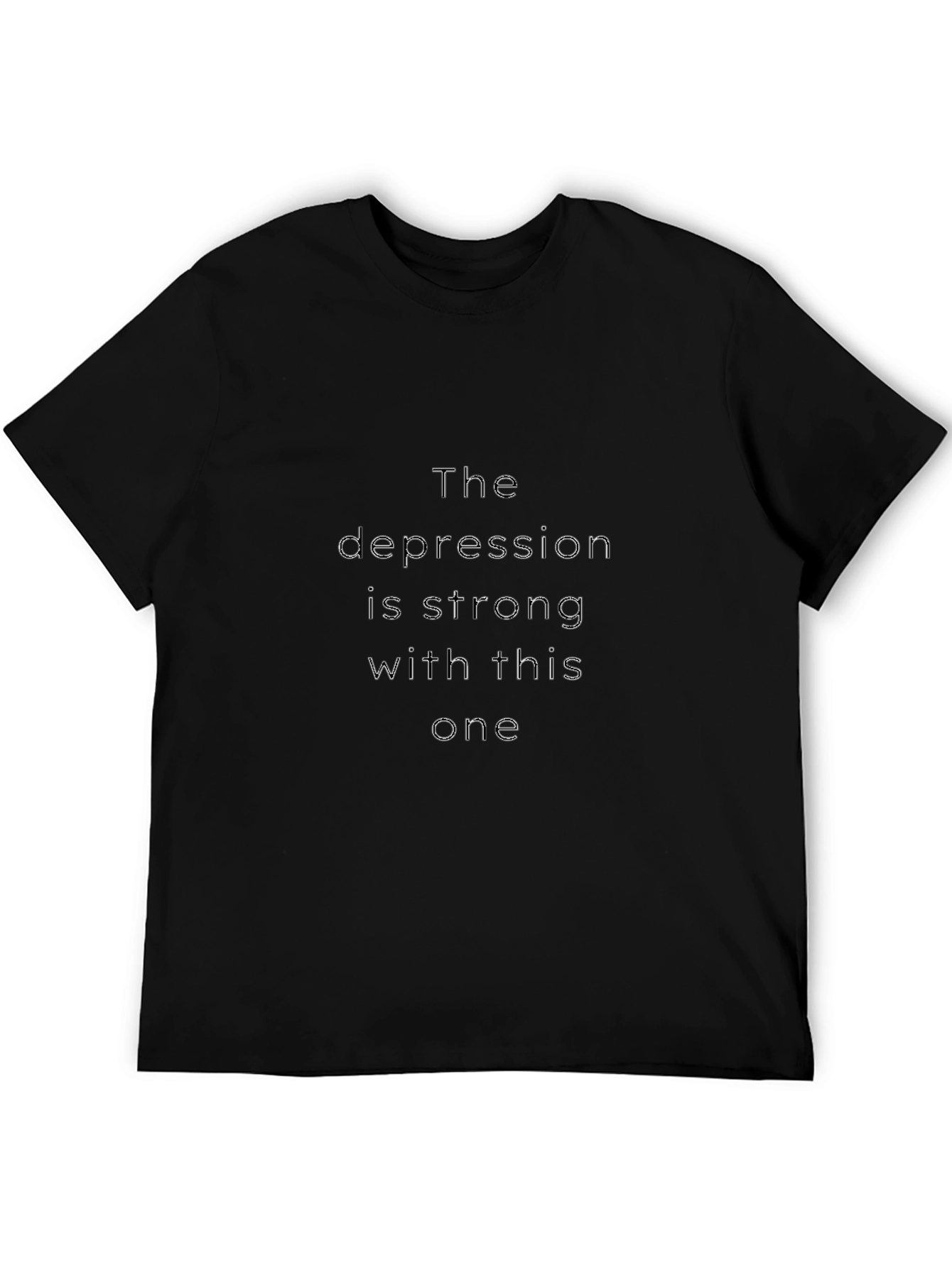 Depression is Strong T-Shirt