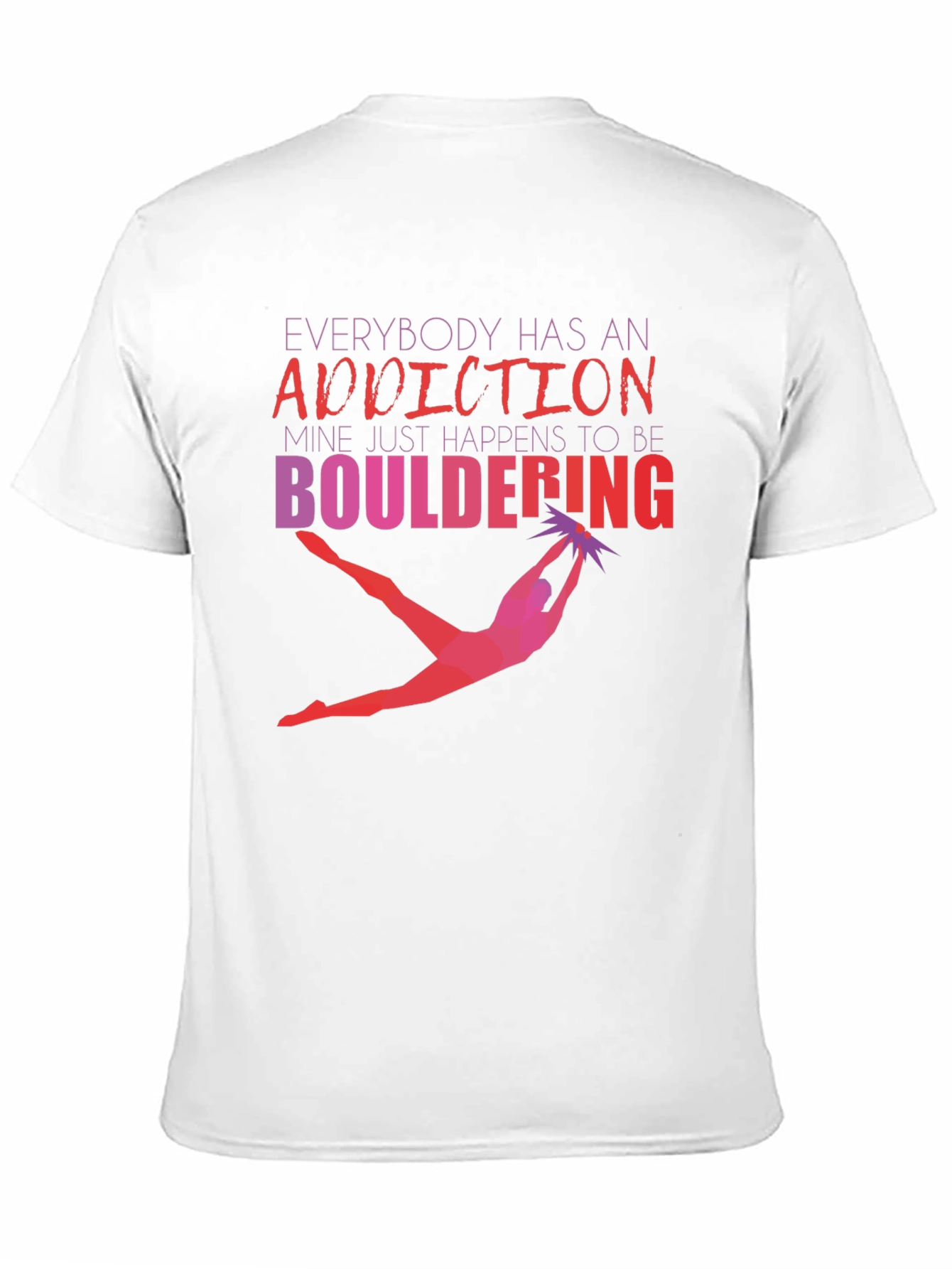 Bouldering Addiction Graphic Tee - Climbing Shirt