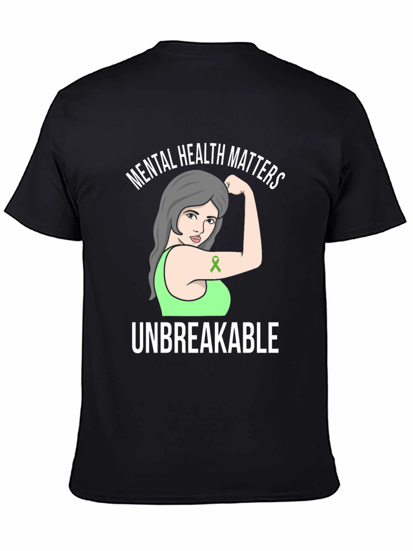 Mental Health Matters Unbreakable T-Shirt