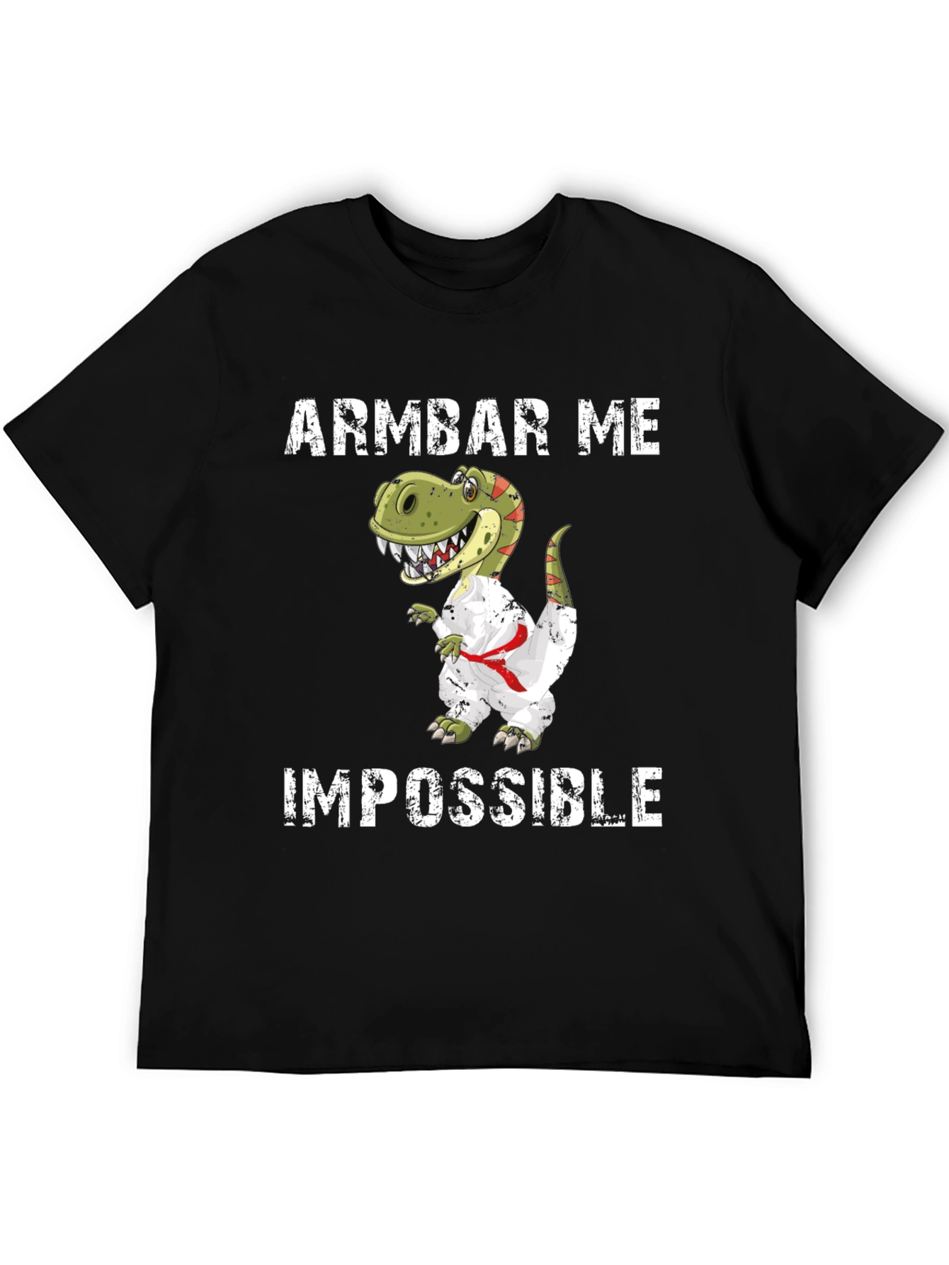 Armbar Me Impossible T-Shirt Funny Dinosaur Jiu Jitsu