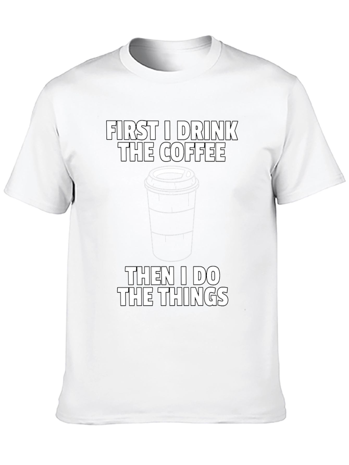First Coffee Then Things Graphic Tee - Black