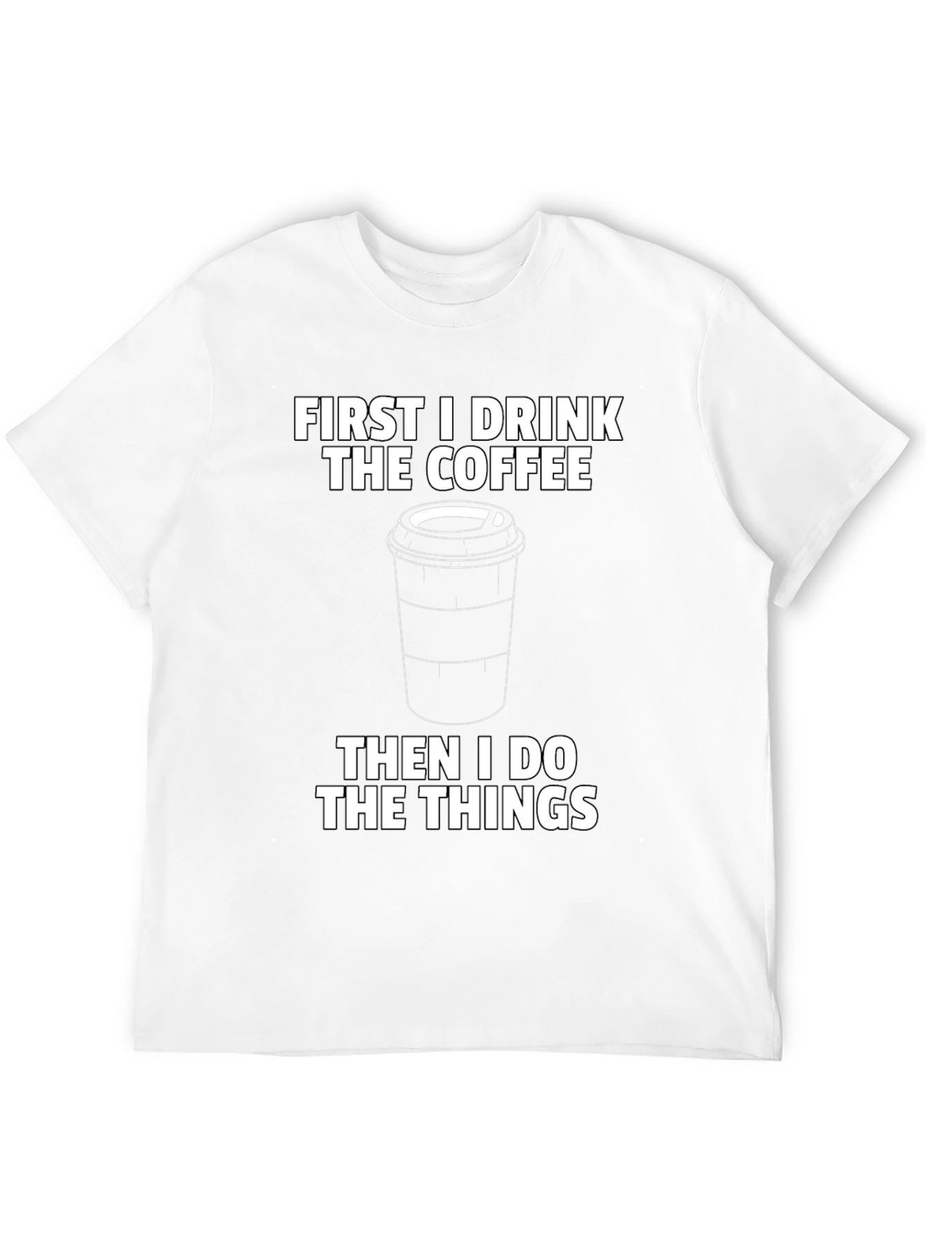 First Coffee Then Things Graphic Tee - Black