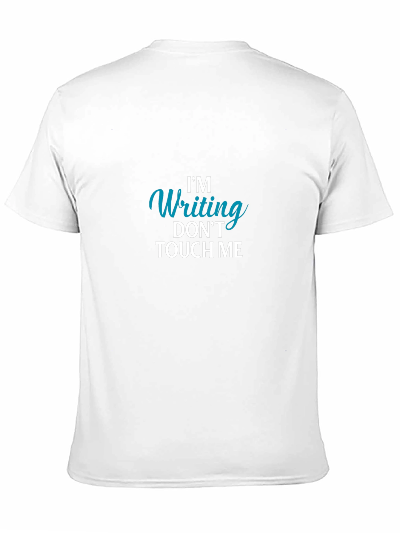 Im Writing Dont Touch Me Black T-Shirt