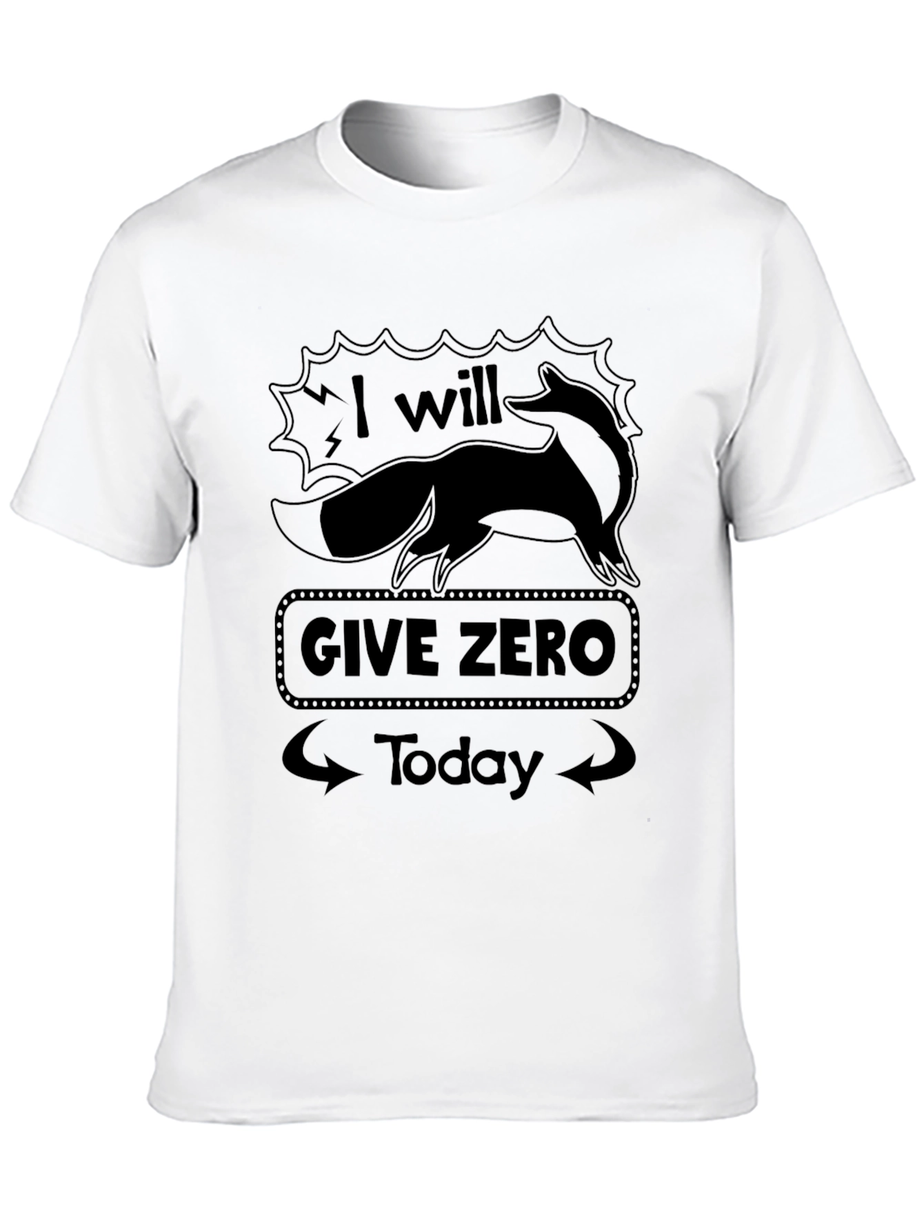 I Will Give Zero Fox Funny T-Shirt