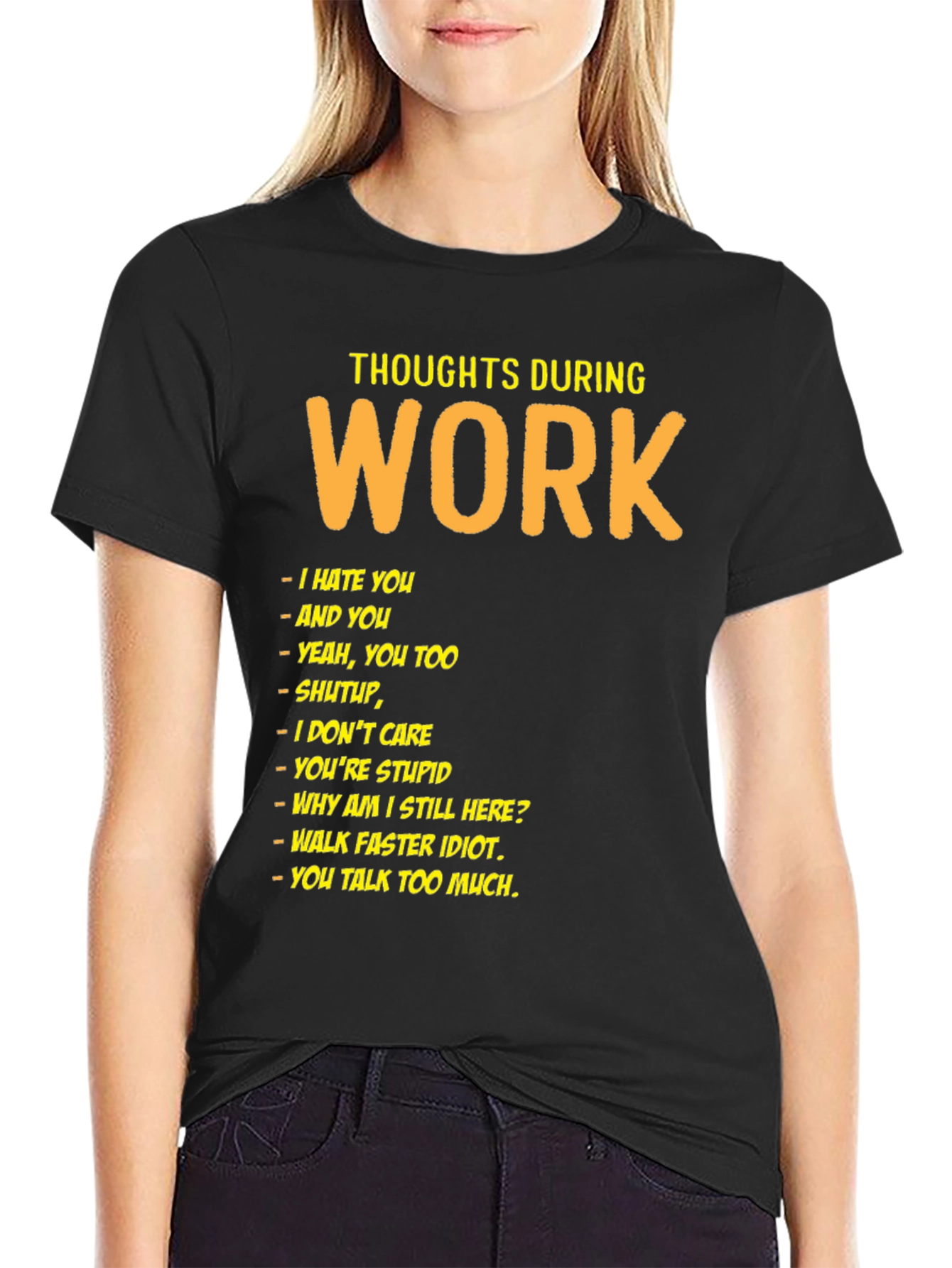 Thoughts During Work Black Humor T-Shirt