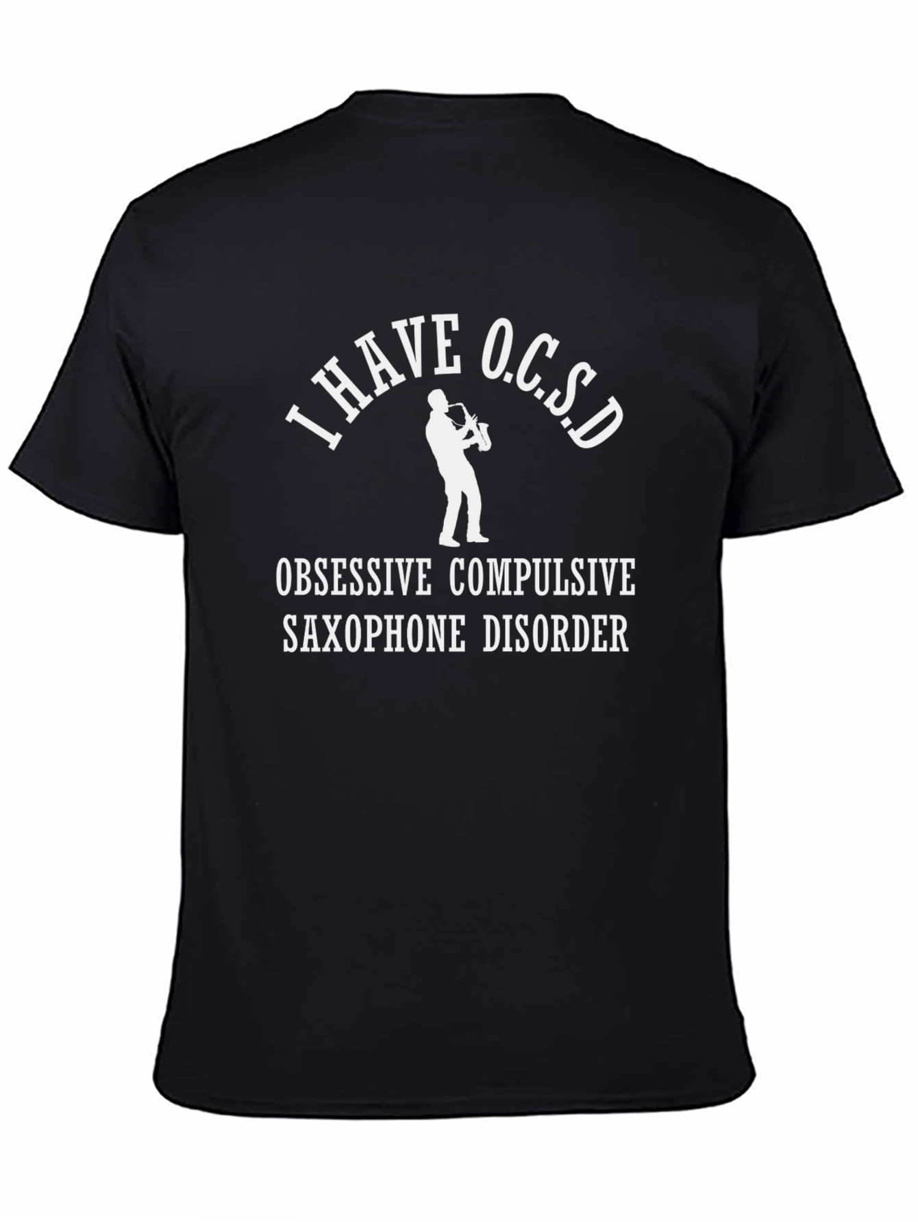 Funny OCSD Saxophone Disorder Black T-Shirt