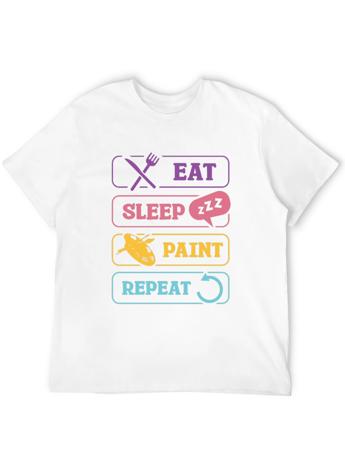 Eat Sleep Paint Repeat T-Shirt Artist Gift