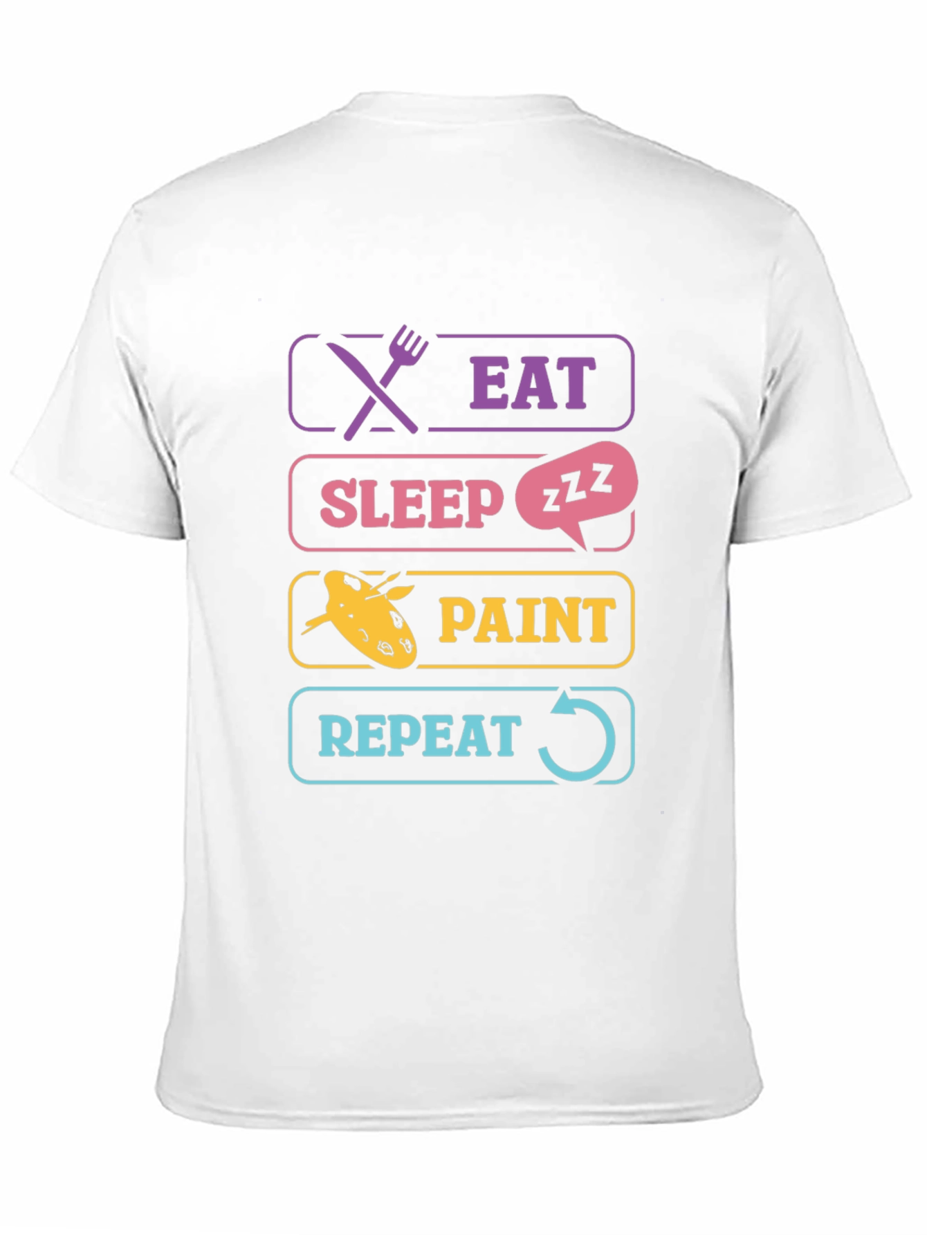 Eat Sleep Paint Repeat T-Shirt Artist Gift