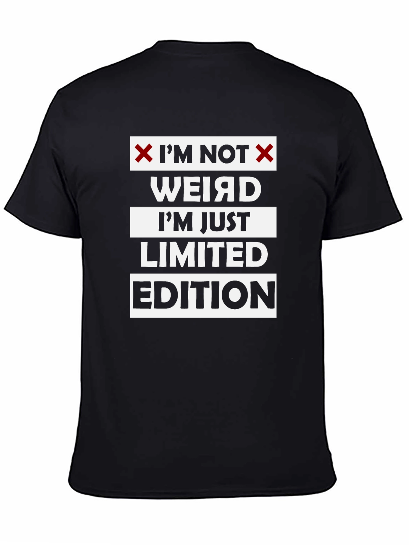 Im Not Weird Limited Edition Black Graphic T-Shirt