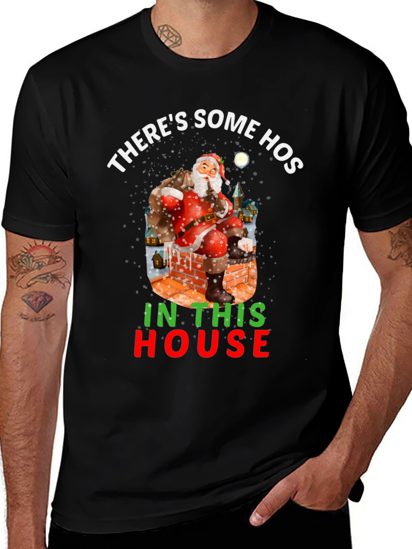 Theres Some Hos In This House Holiday Shirt