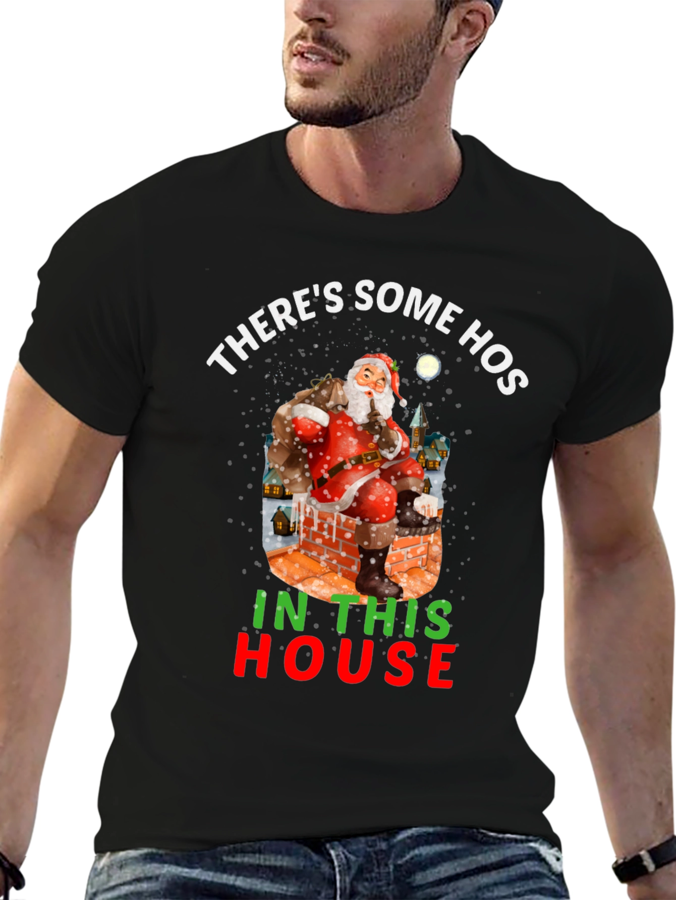 Theres Some Hos In This House Holiday Shirt