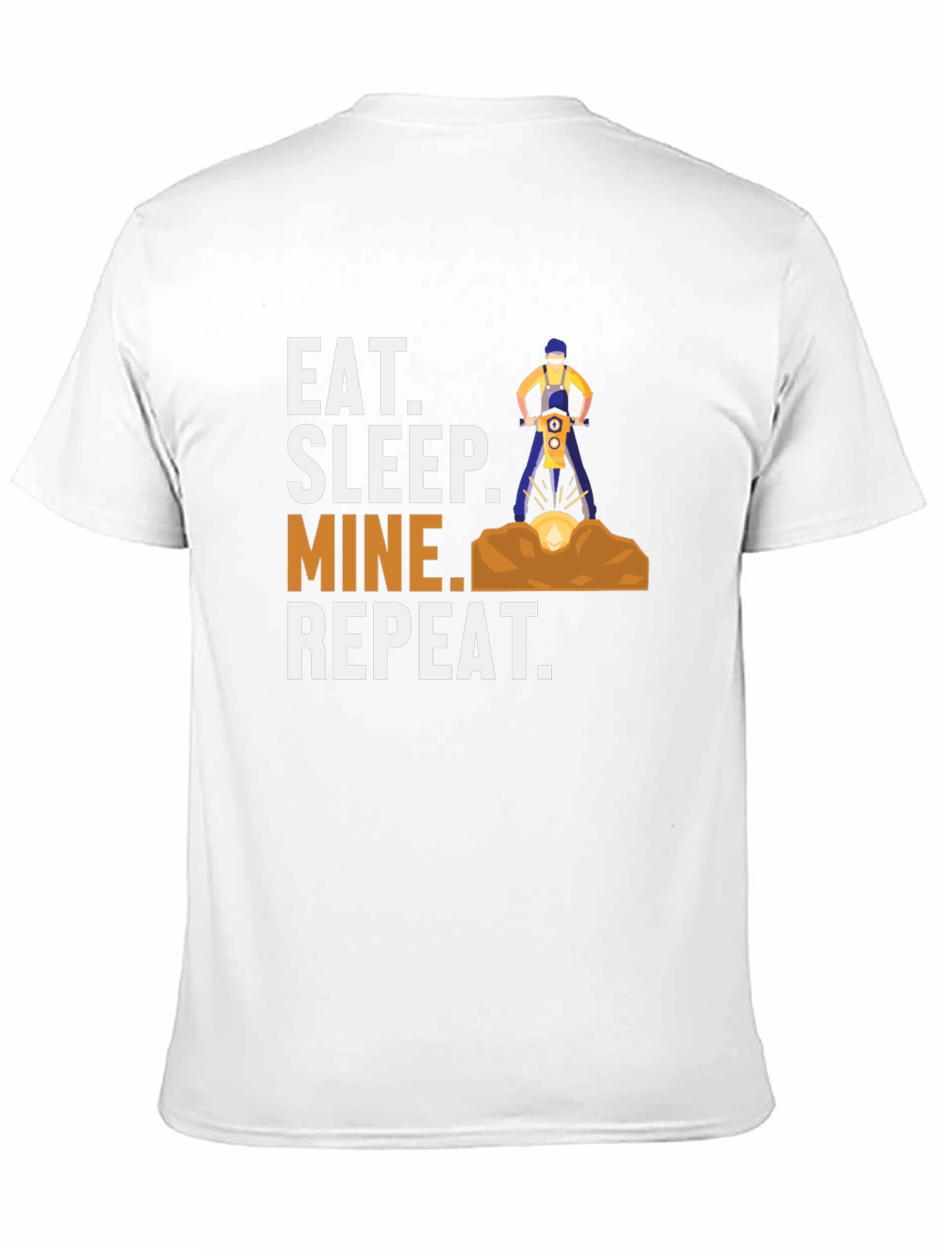 Eat Sleep Mine Repeat Graphic T-Shirt