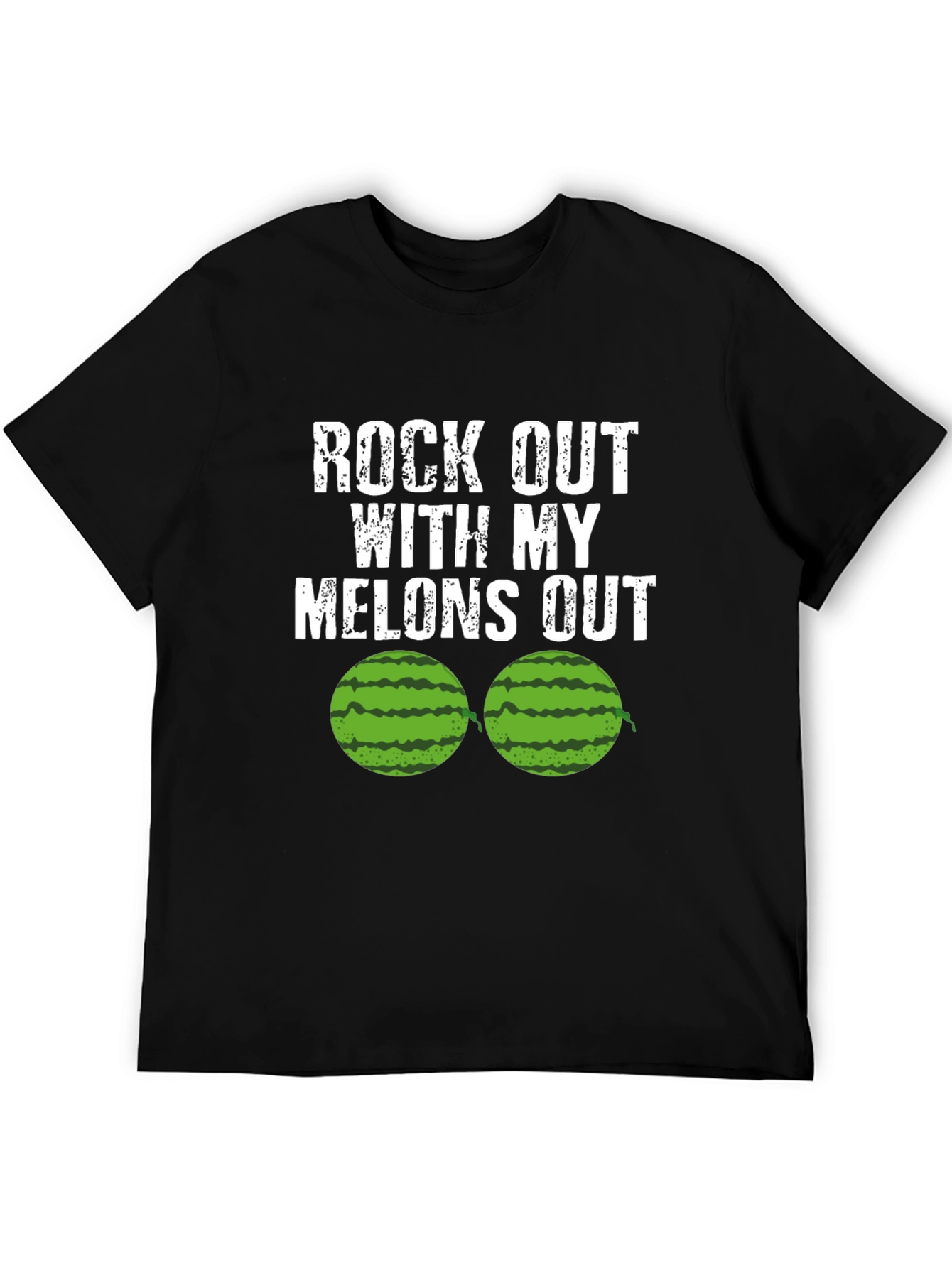 Rock Out With My Melons Out Funny T-Shirt