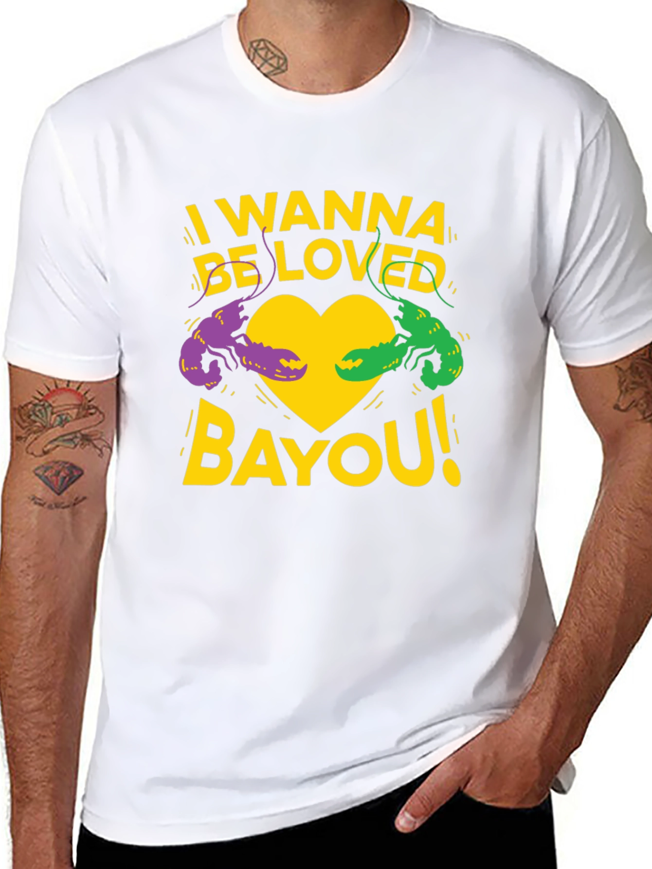 I Wanna Be Loved Bayou T-Shirt