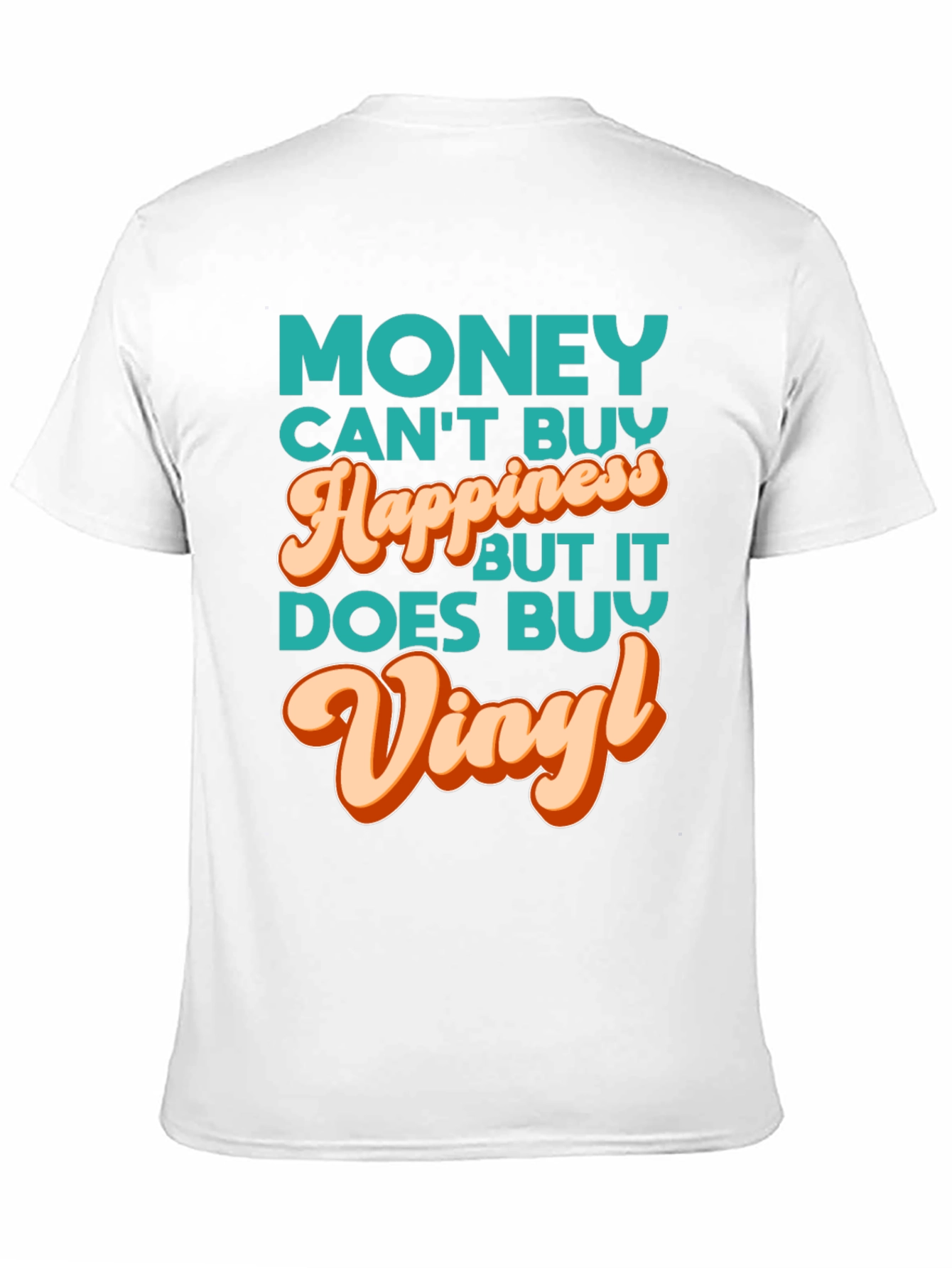 Money Cant Buy Happiness Vinyl Music T-Shirt