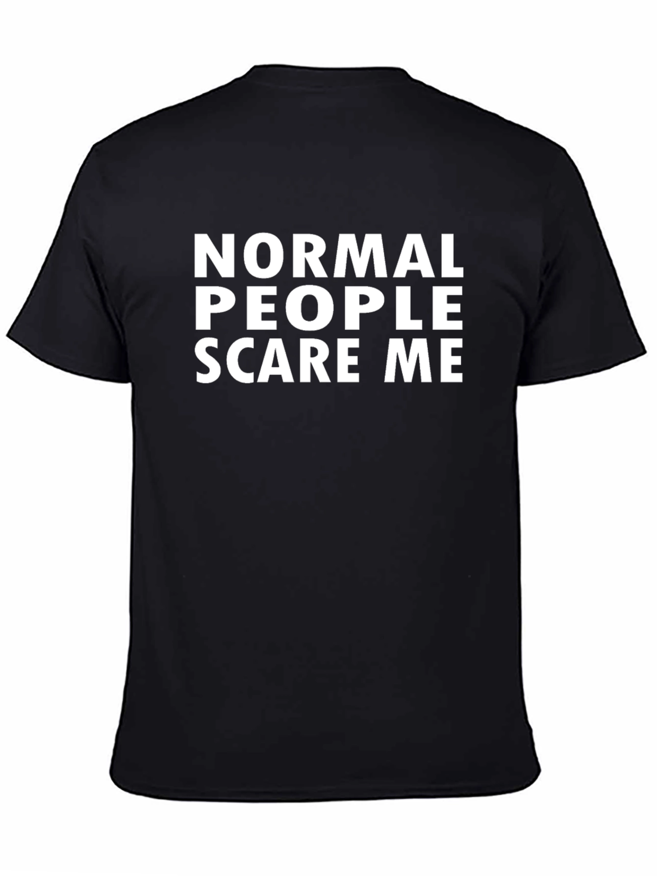 Normal People Scare Me Graphic Tee