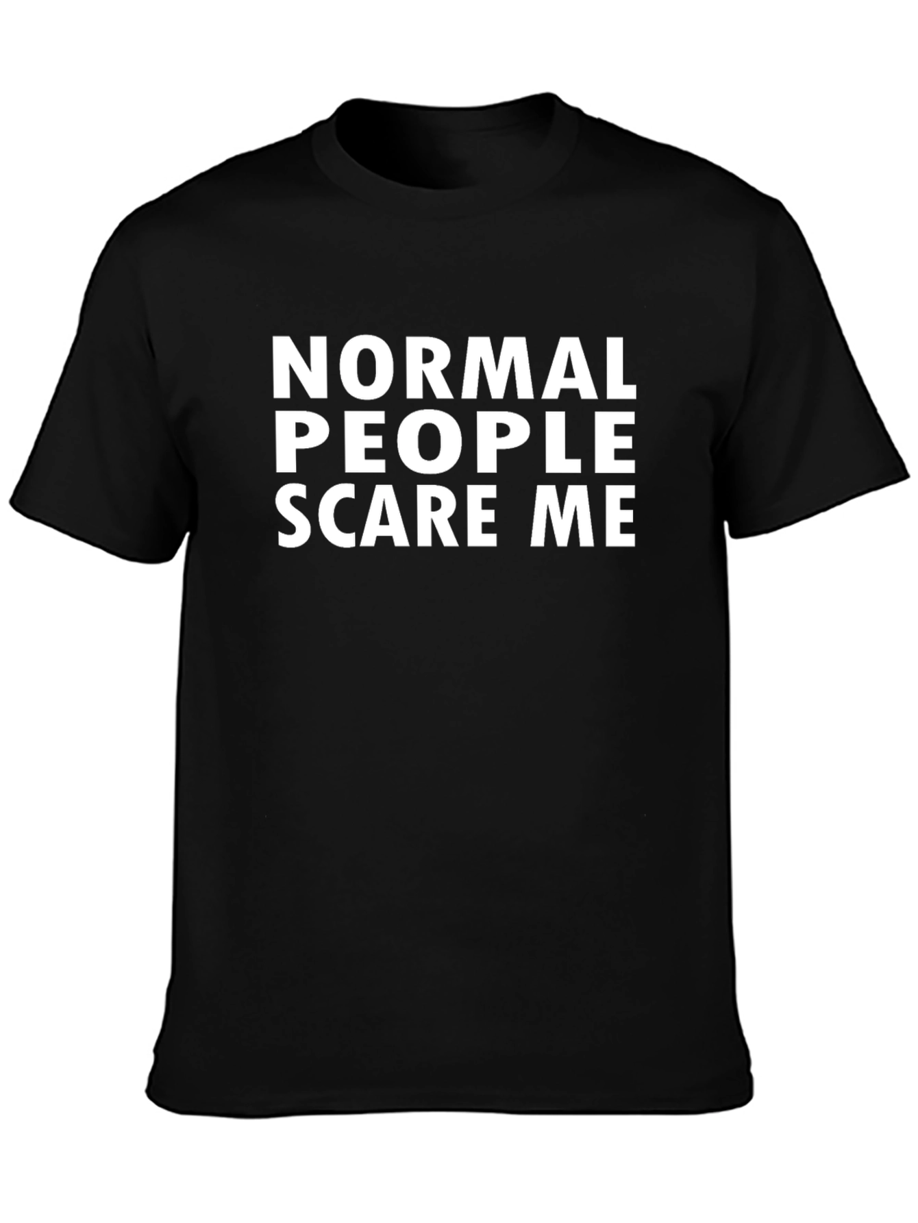 Normal People Scare Me Graphic Tee