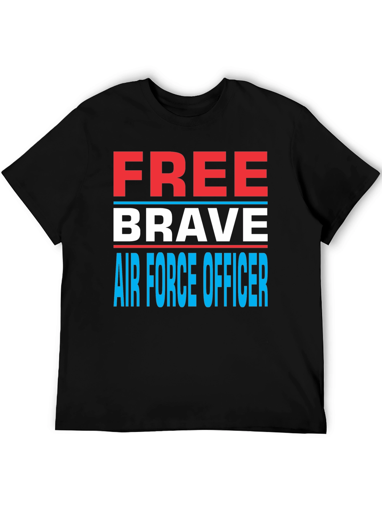 Free Brave Air Force Officer Graphic T-Shirt