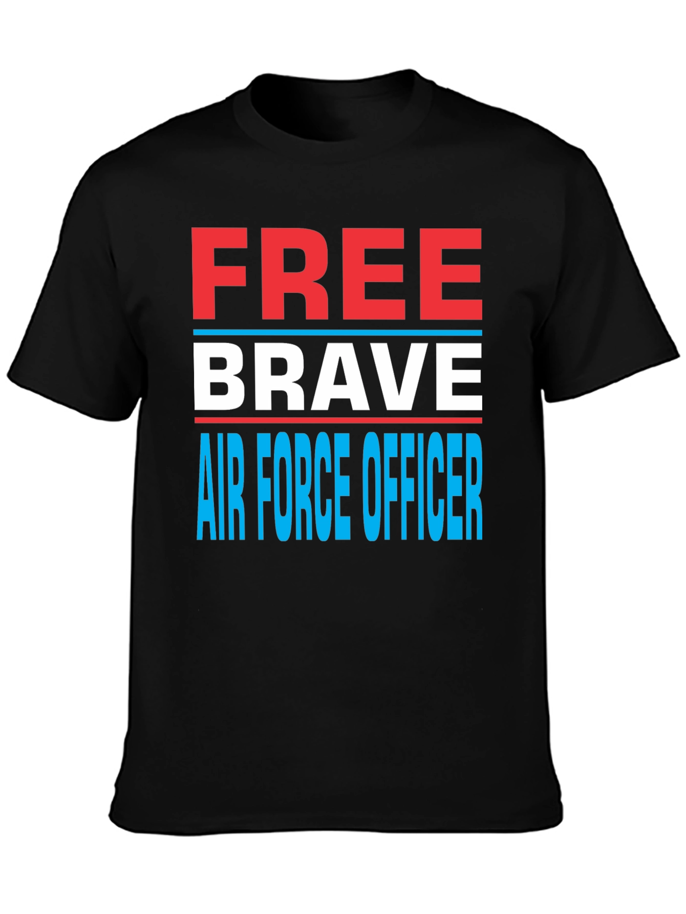 Free Brave Air Force Officer Graphic T-Shirt