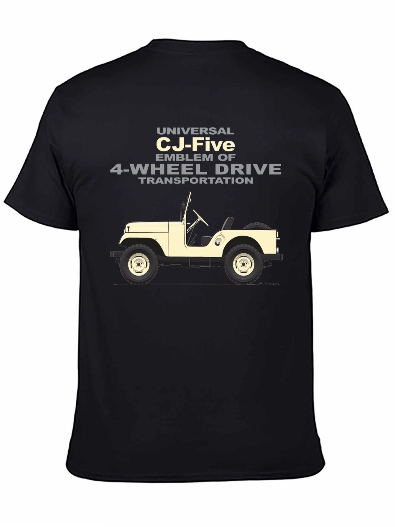 Universal CJ-Five 4-Wheel Drive T-Shirt