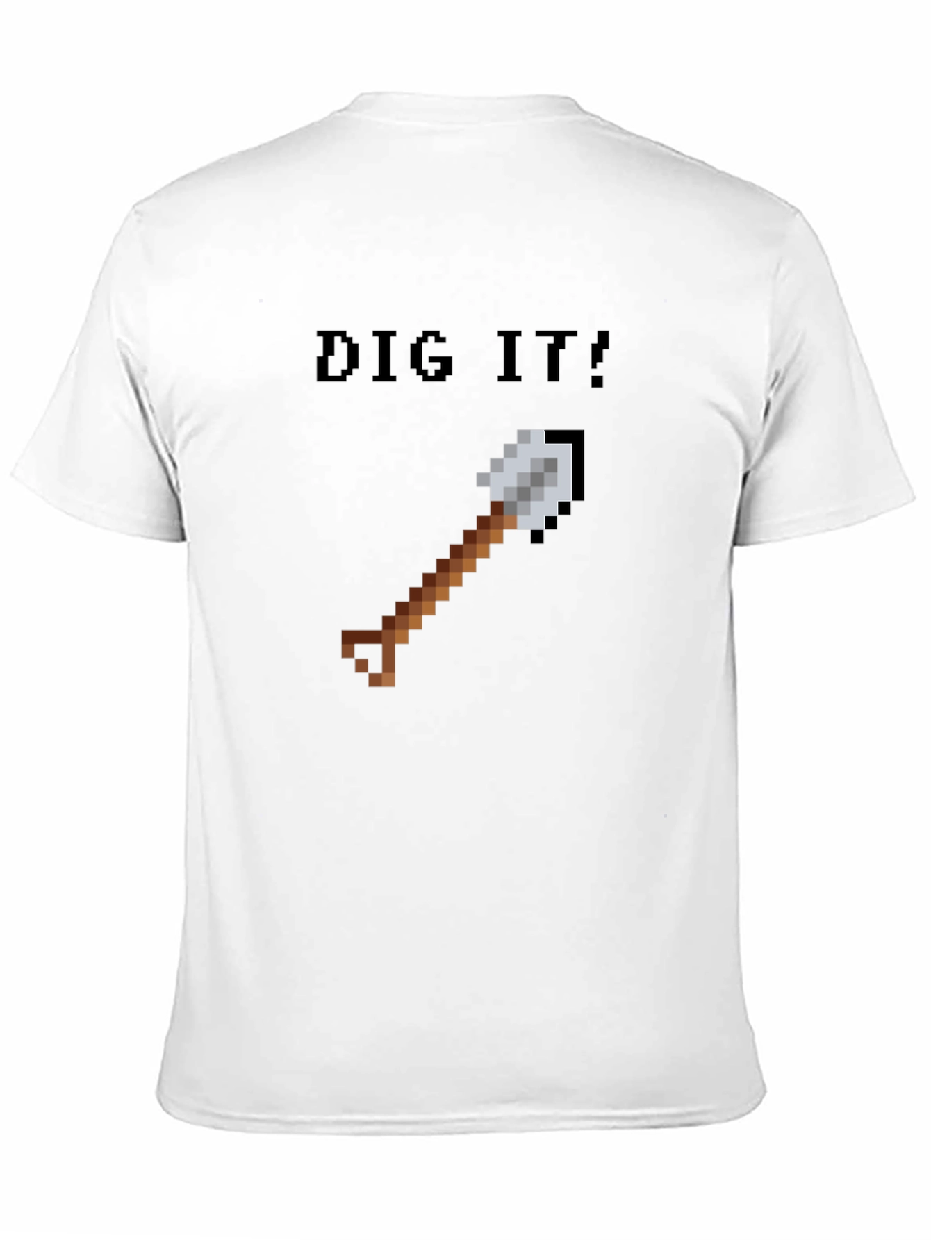 Dig It! Pixel Art Shovel T-Shirt