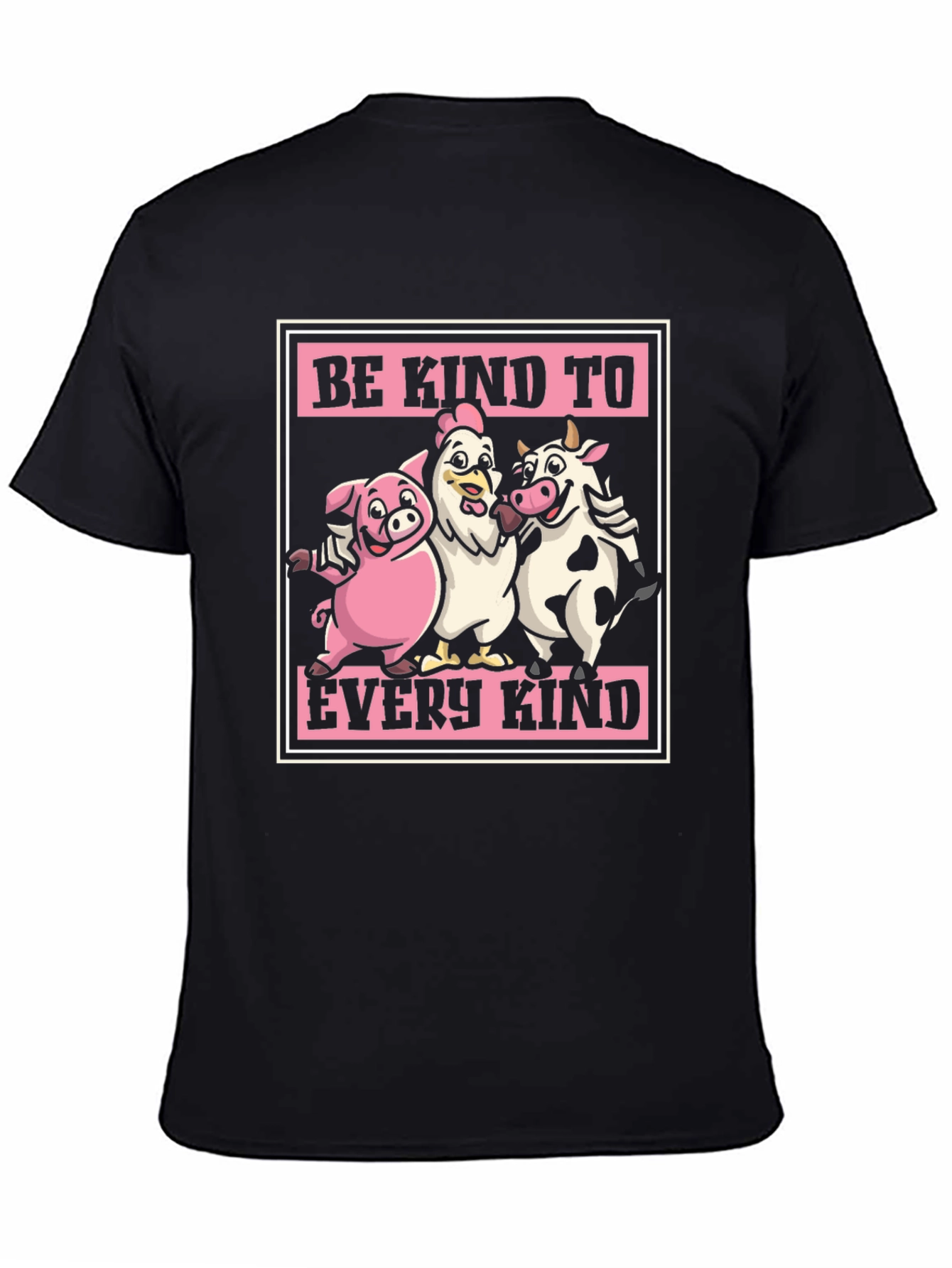 Be Kind To Every Kind T-Shirt