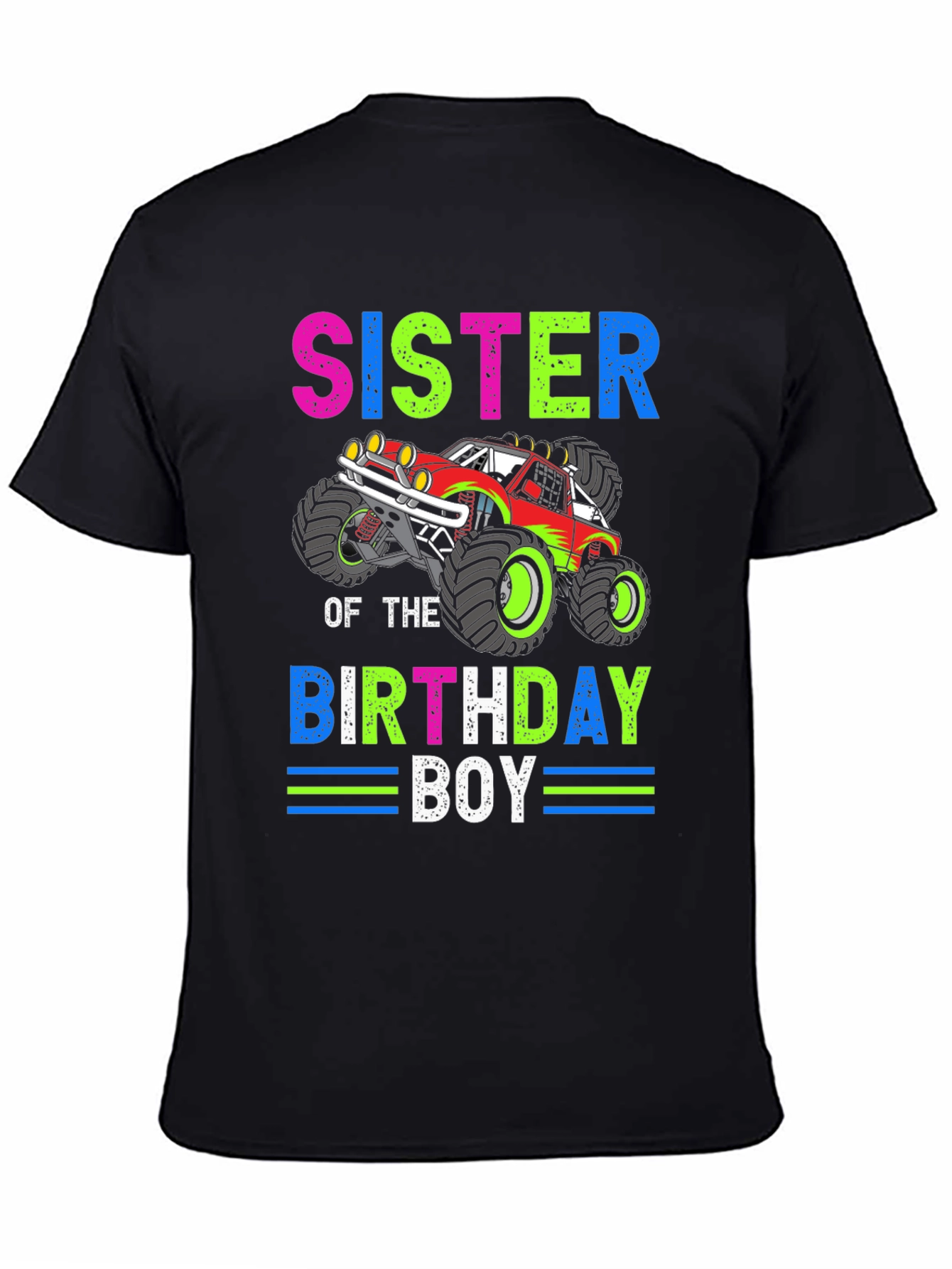 Sister of the Birthday Boy Monster Truck T-Shirt