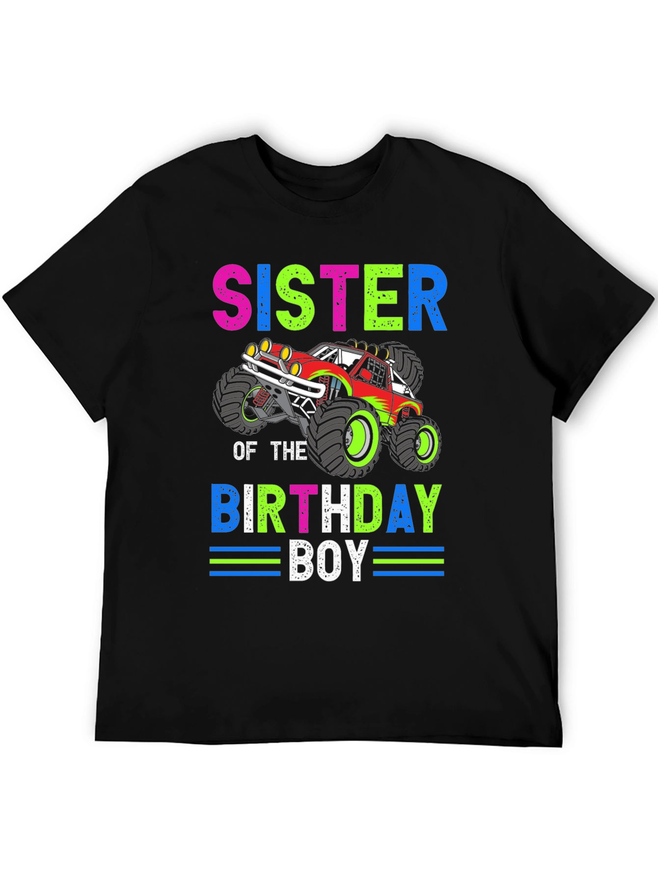 Sister of the Birthday Boy Monster Truck T-Shirt