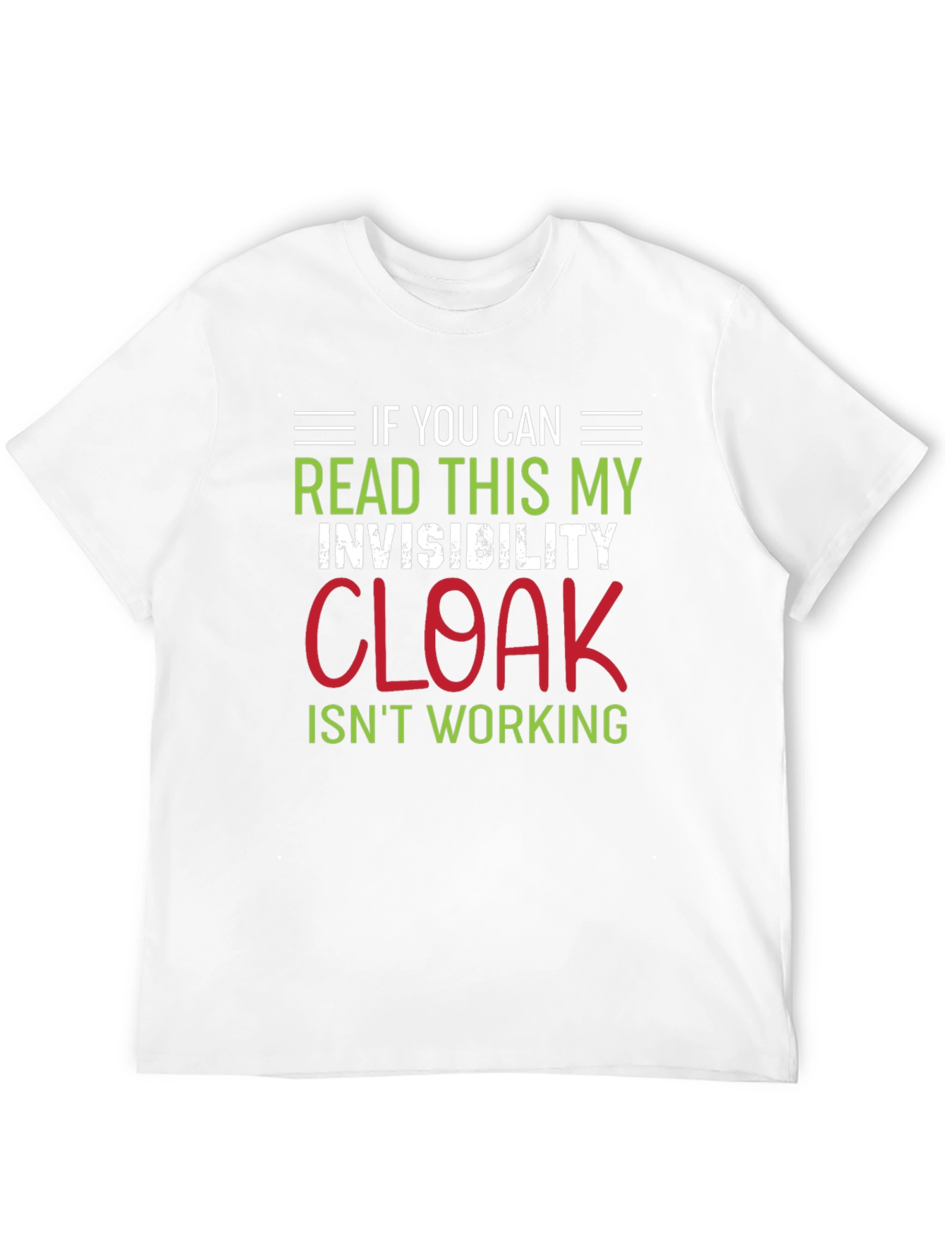 Invisibility Cloak Humor T-Shirt
