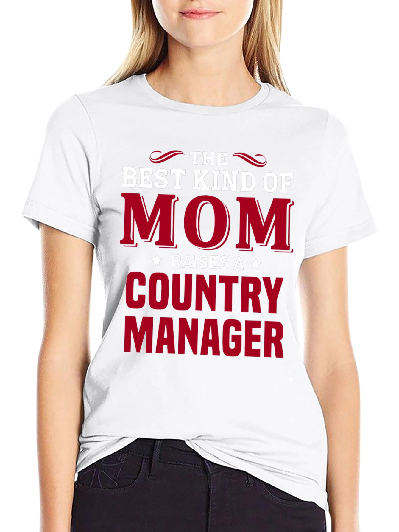 Best Mom Raises a Country Manager Graphic Tee