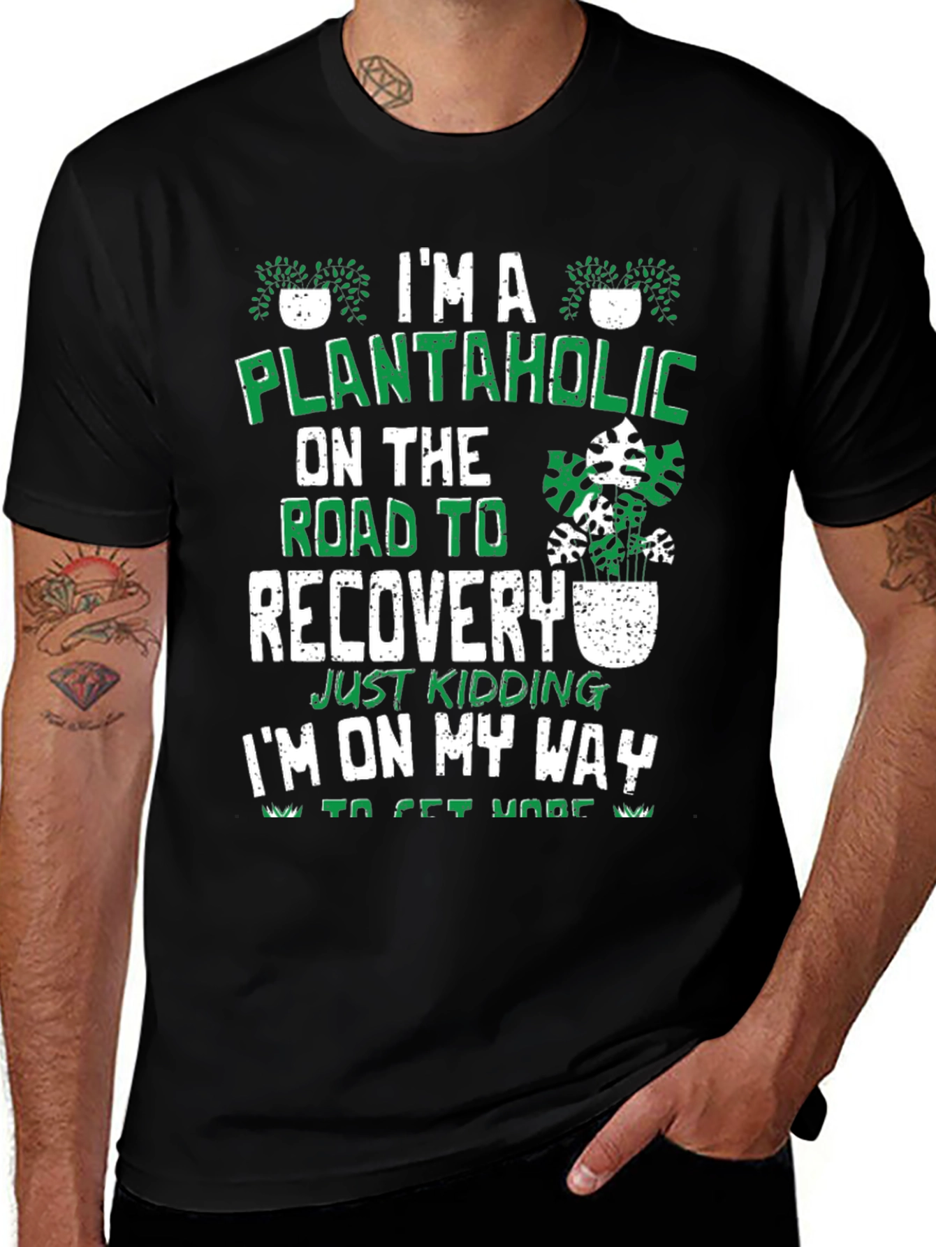 Plantaholic T-Shirt - On The Road To Recovery Funny
