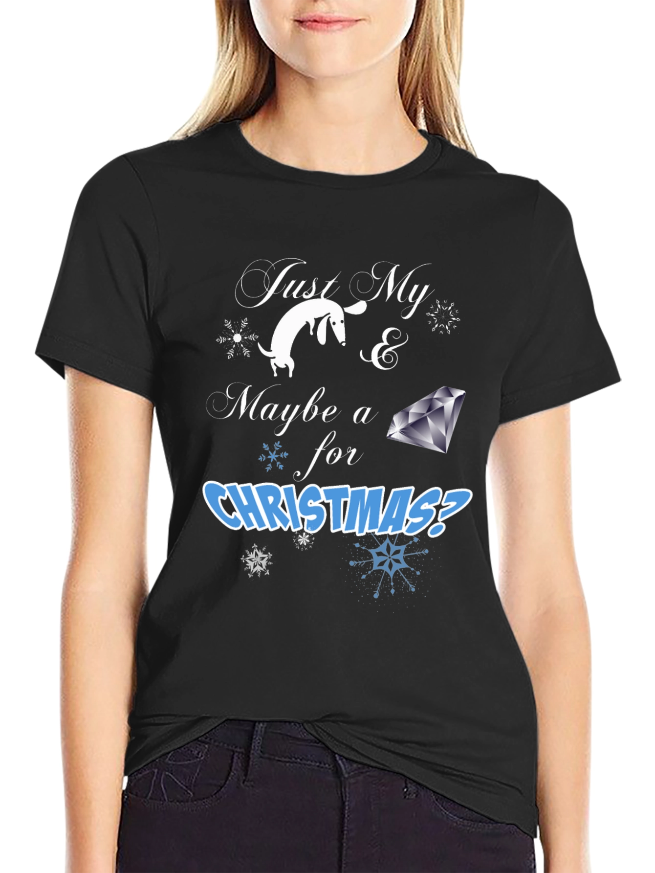 Just My Dog & Maybe a Diamond Christmas T-Shirt