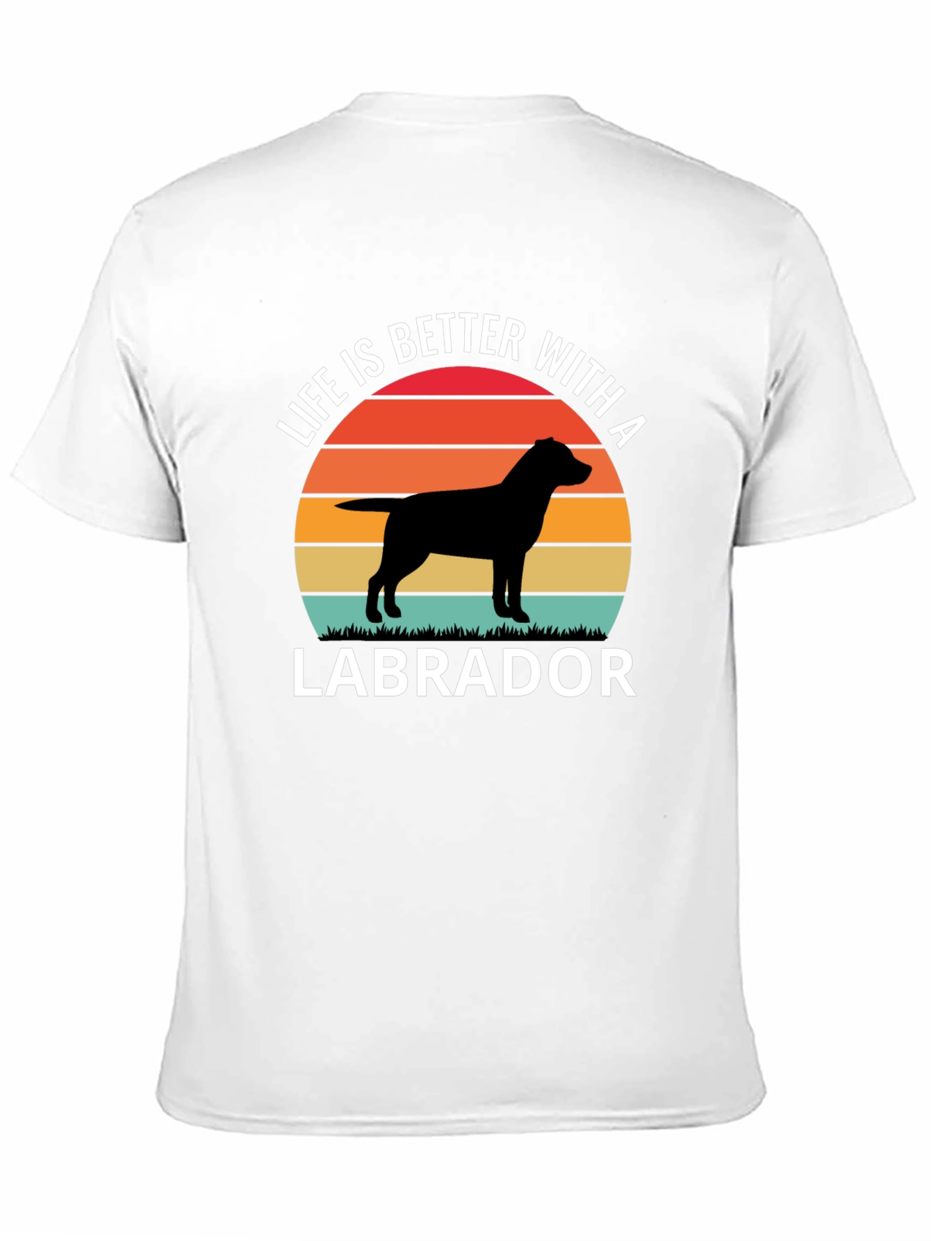 Life is Better with a Labrador T-Shirt