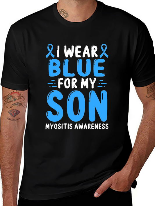 I Wear Blue For My Son Myositis Awareness T-Shirt