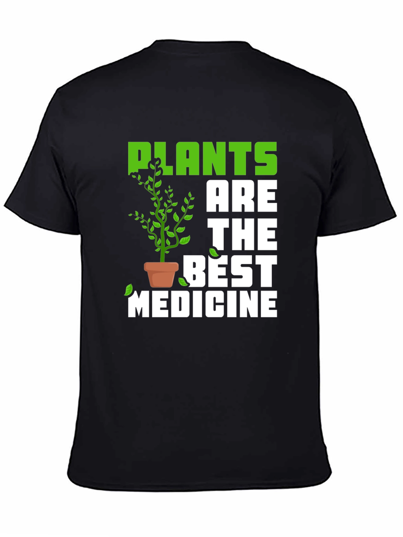 Plants are the Best Medicine Graphic T-Shirt