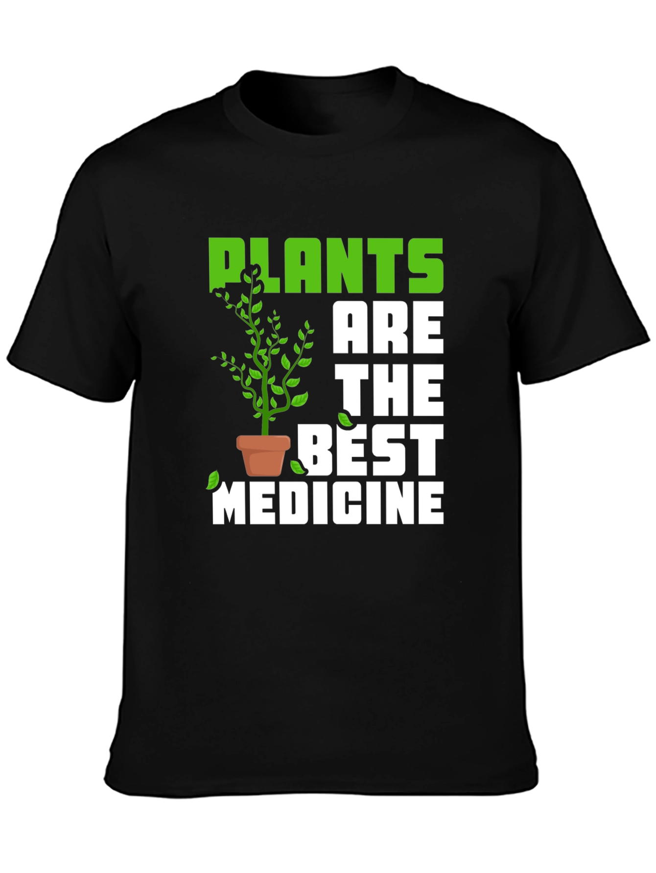 Plants are the Best Medicine Graphic T-Shirt