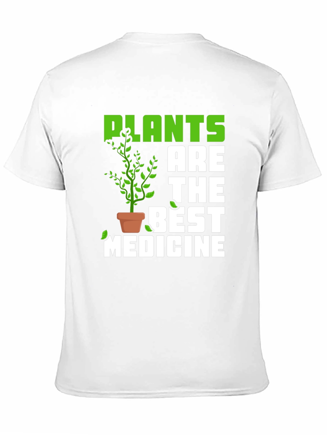 Plants are the Best Medicine Graphic T-Shirt