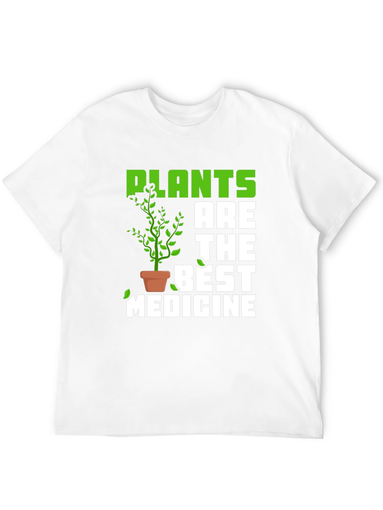 Plants are the Best Medicine Graphic T-Shirt